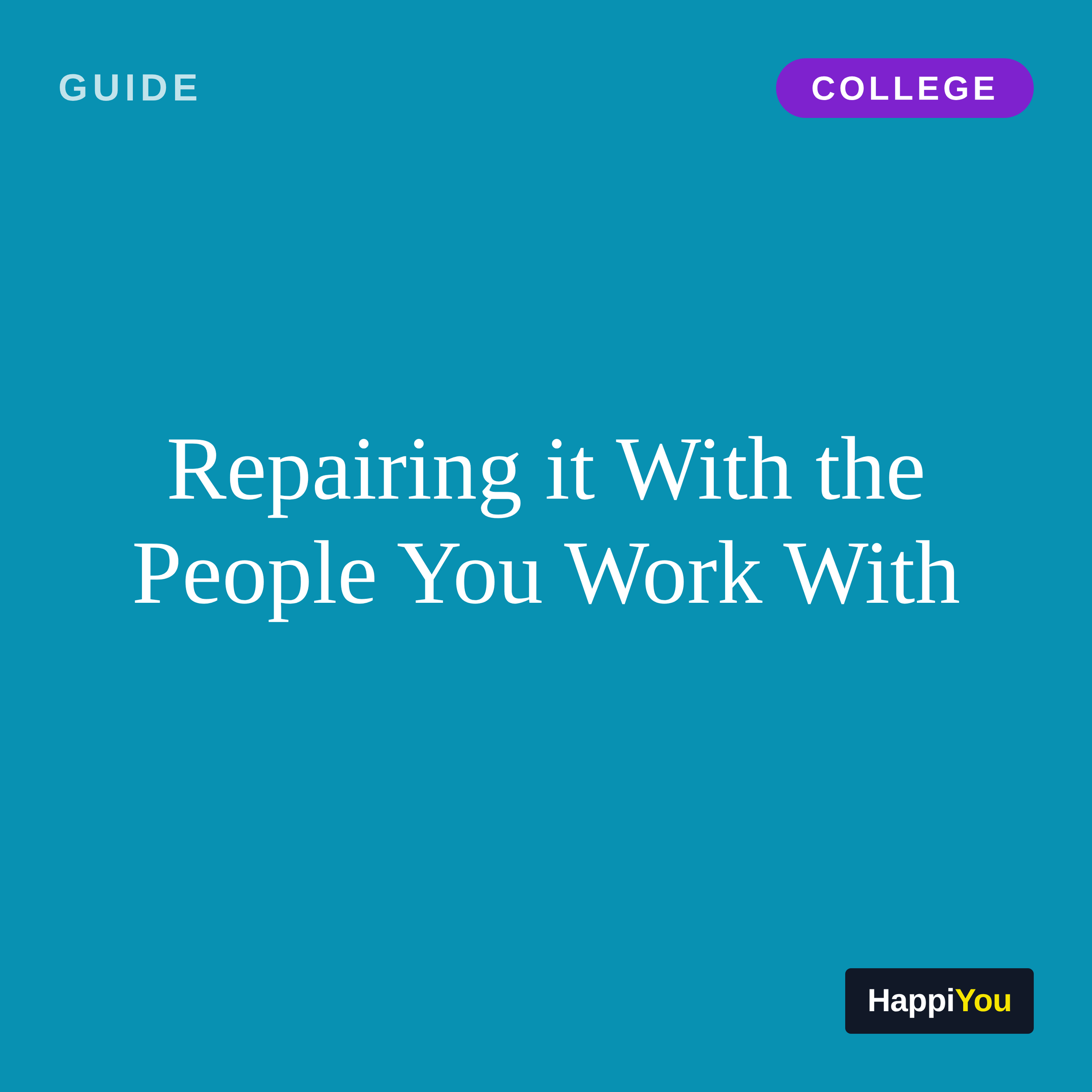 Repairing It with the People You Work With