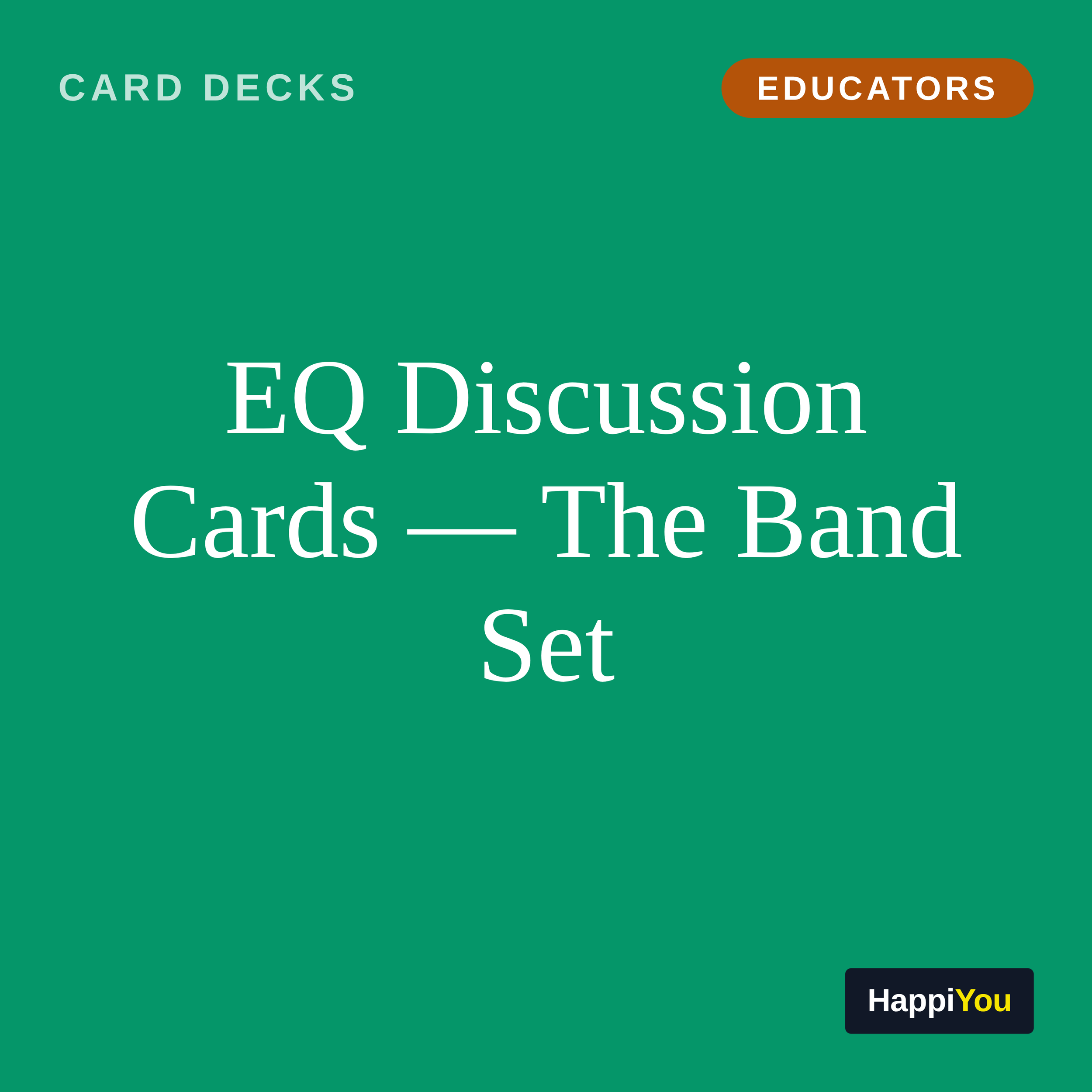 EQ Discussion Cards — The Band Set
