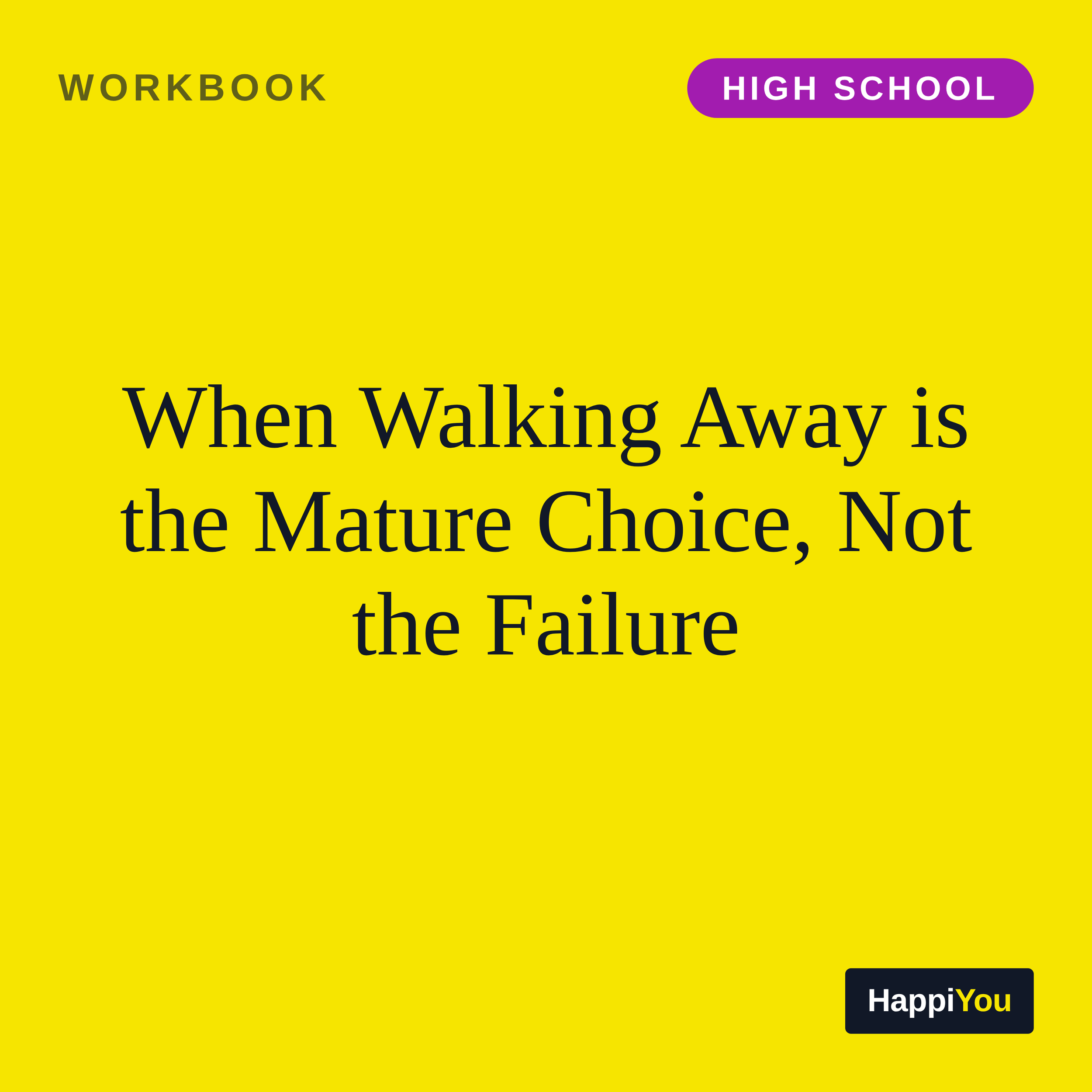 When Walking Away Is the Mature Choice, Not the Failure