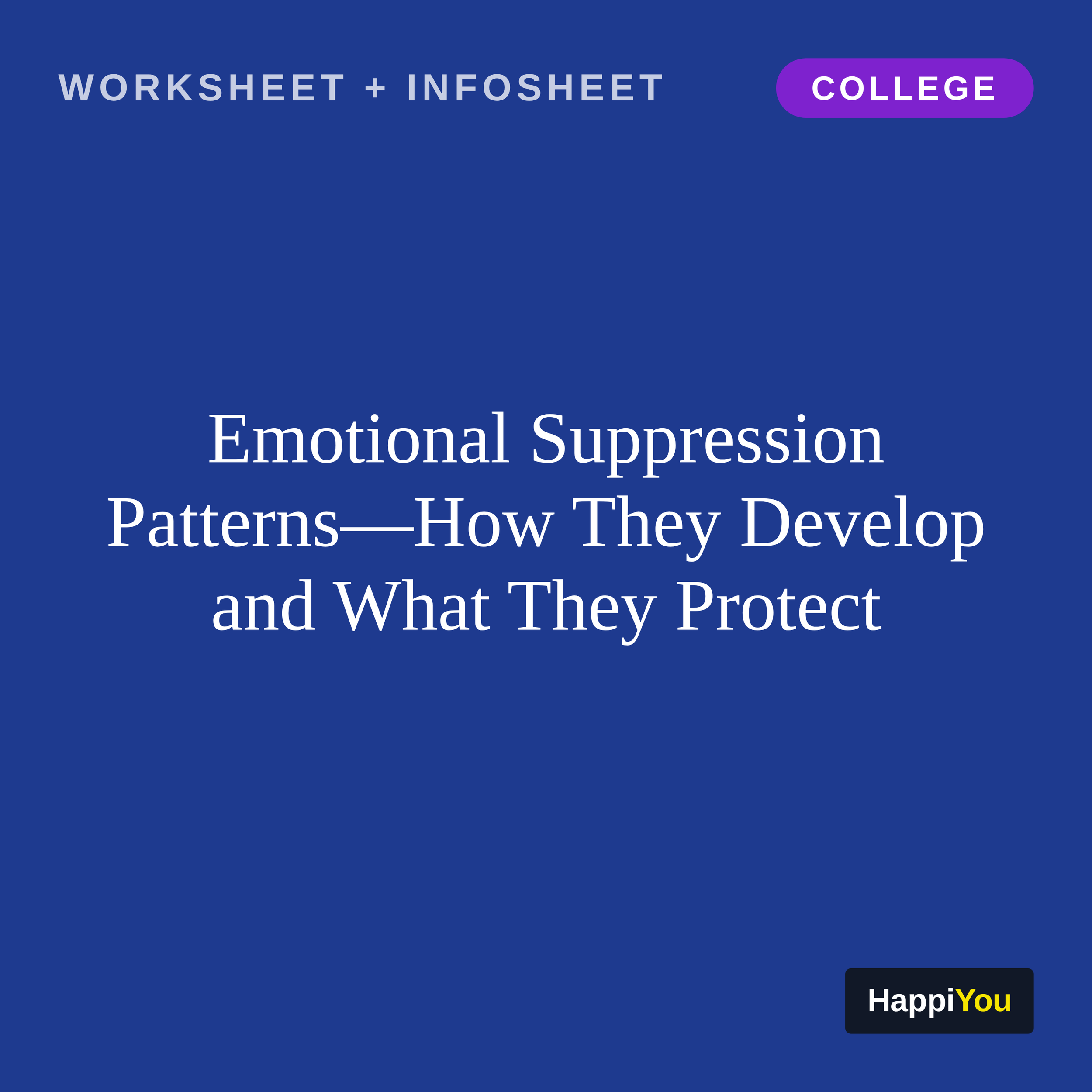 Emotional Suppression Patterns