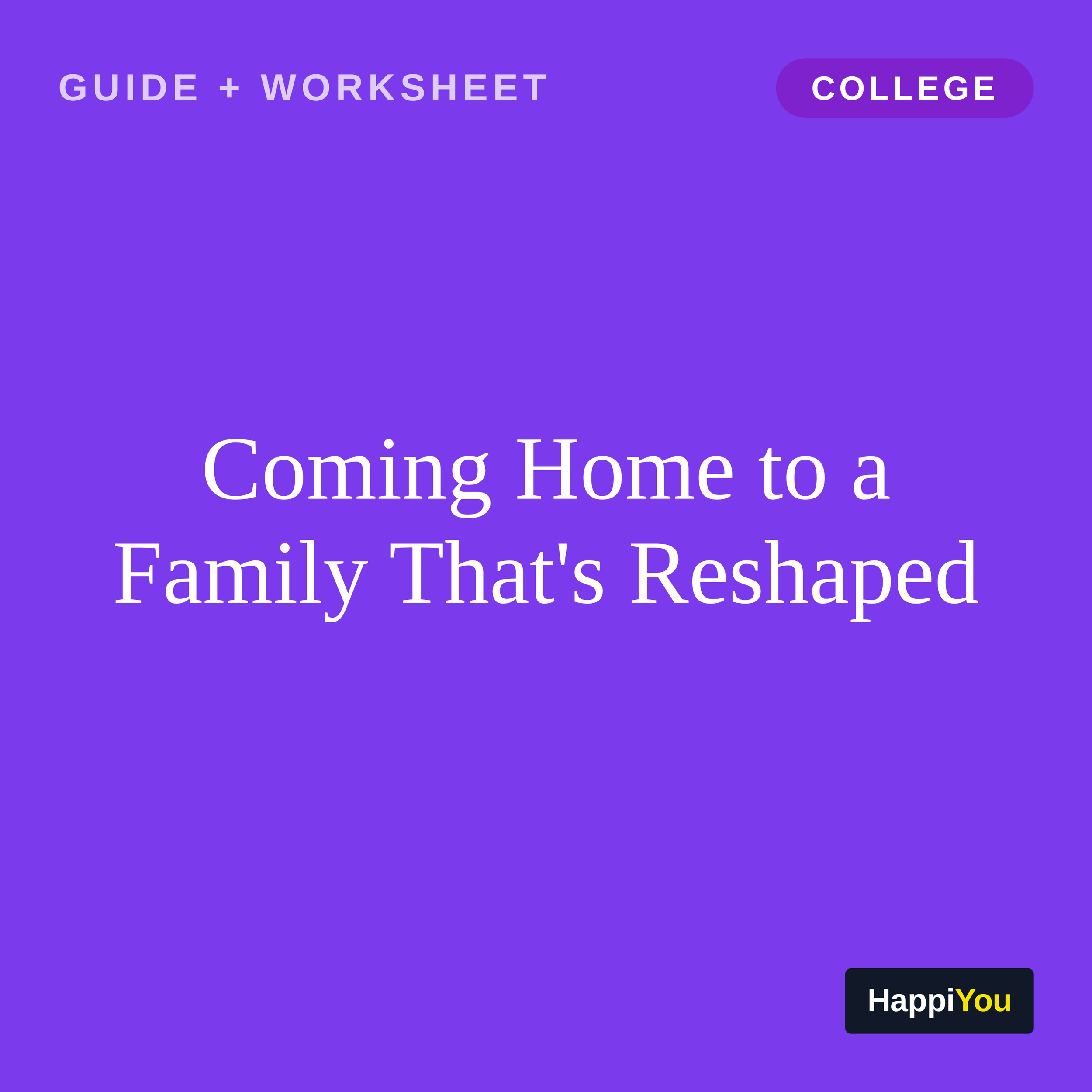 Coming Home to a Family That's Reshaped