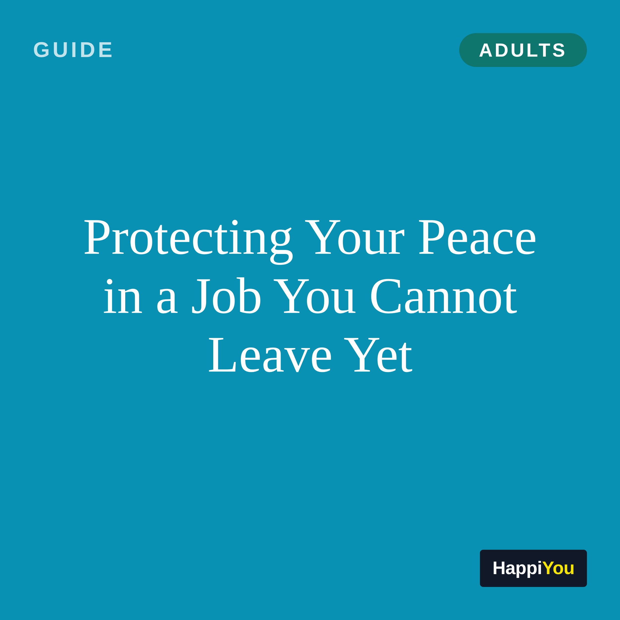 Protecting Your Peace in a Job You Cannot Leave Yet
