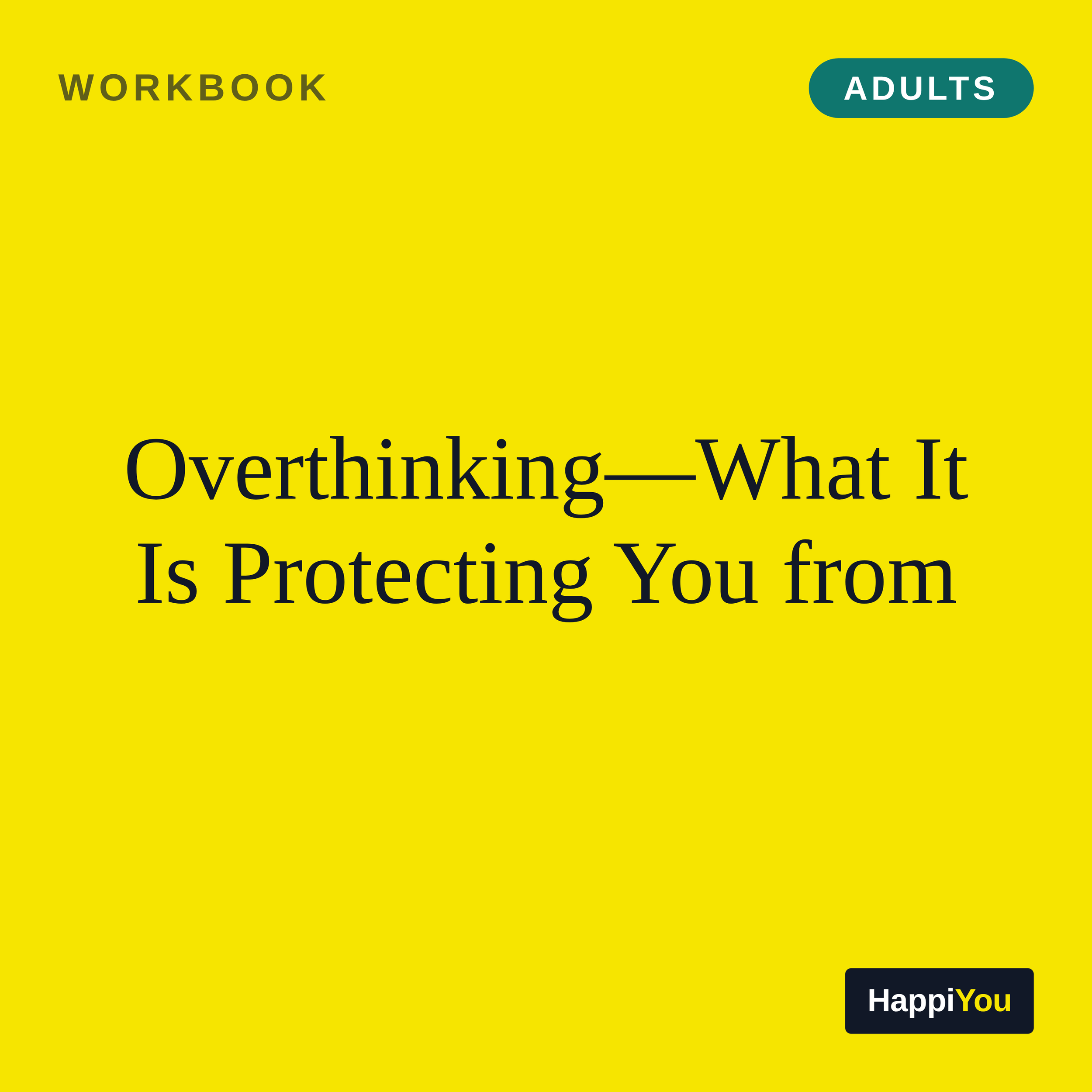Overthinking