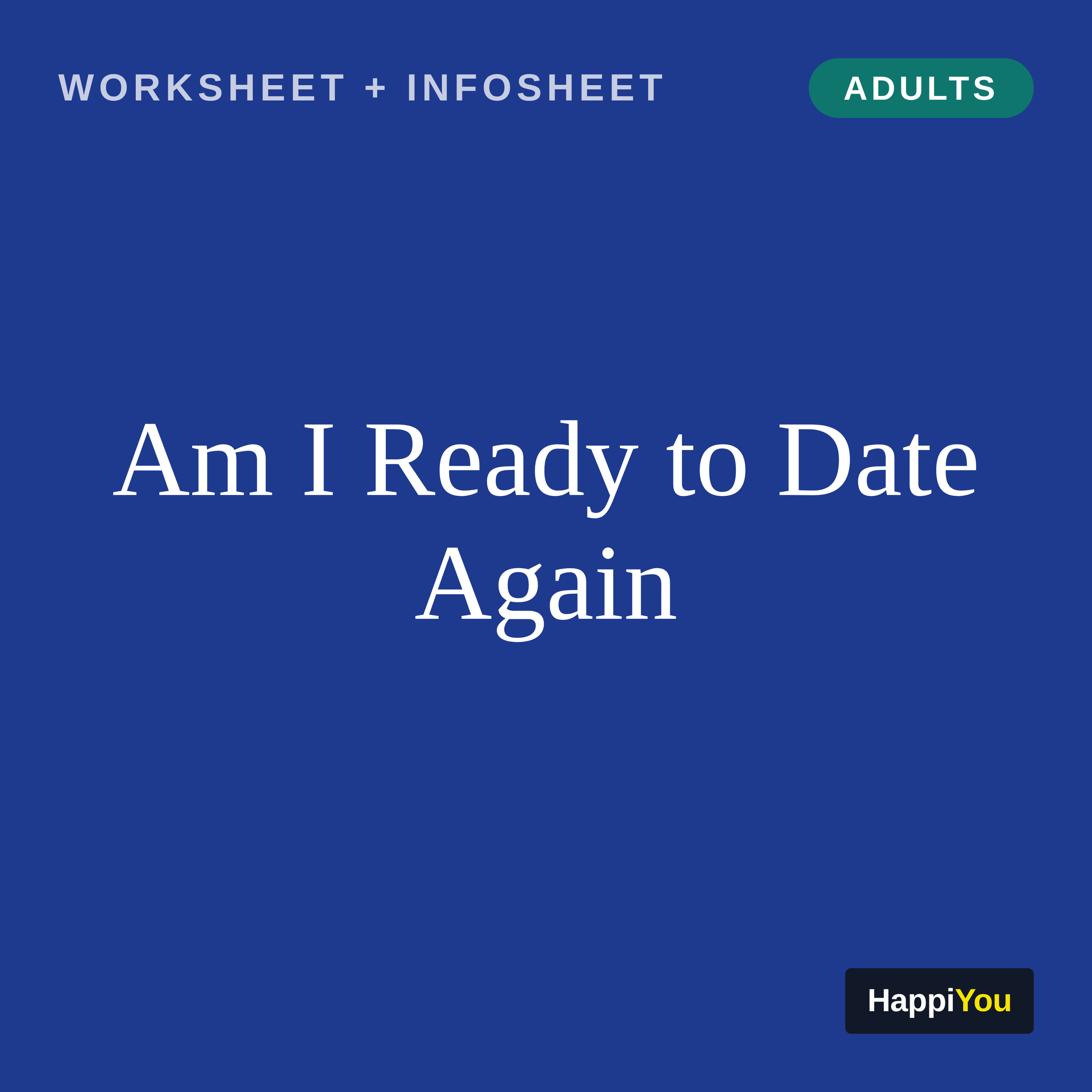 Am I Ready to Date Again