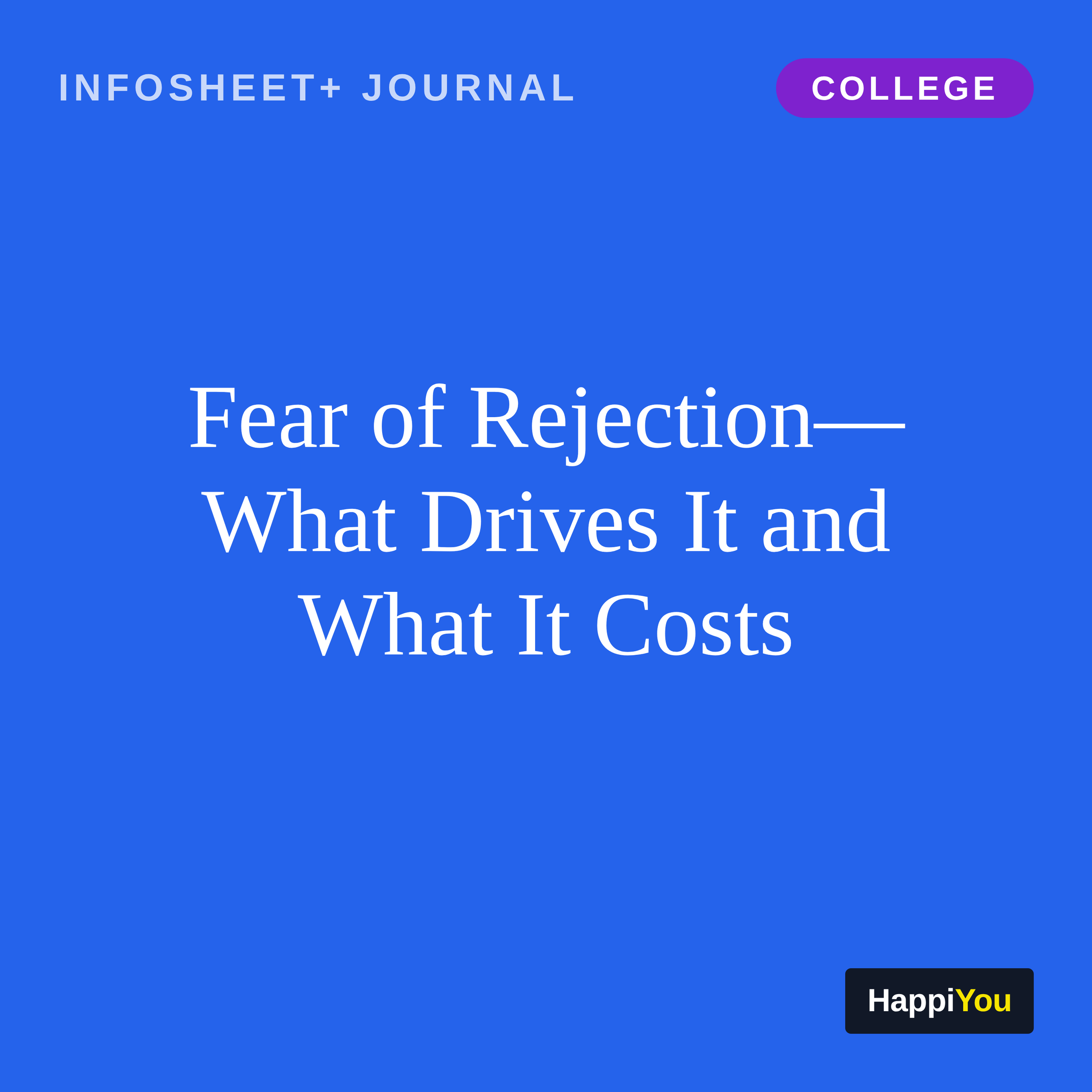 Fear of Rejection