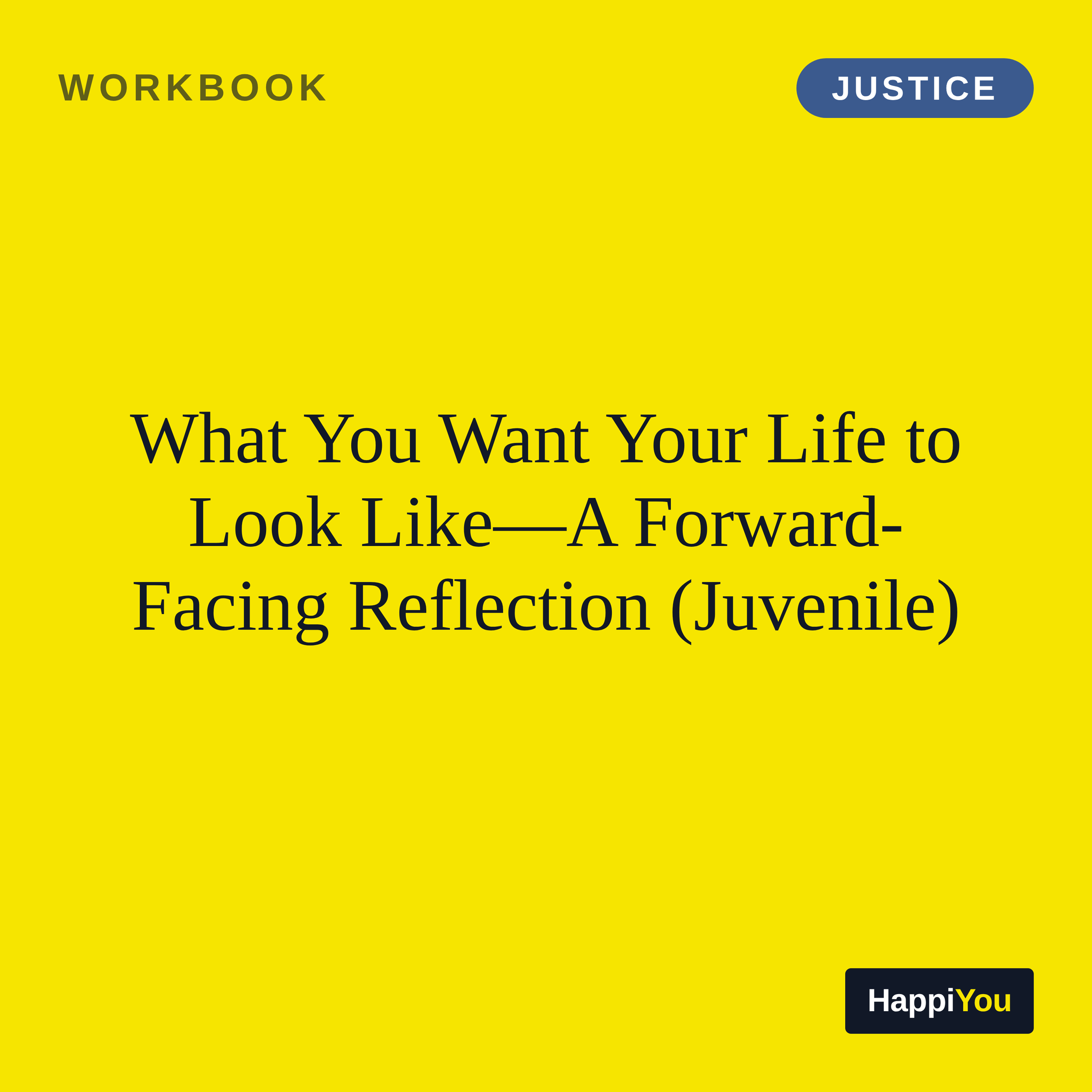 What You Want Your Life to Look Like