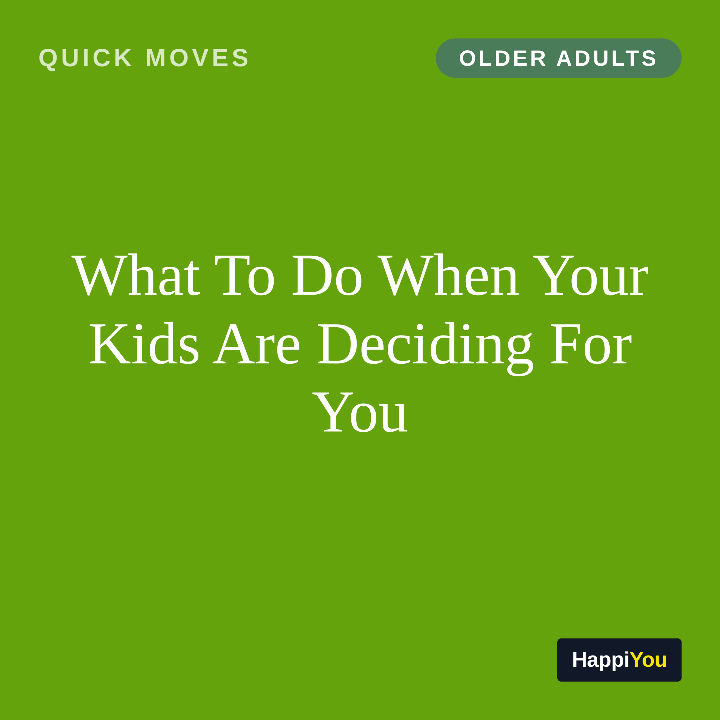 What To Do When Your Kids Are Deciding For You