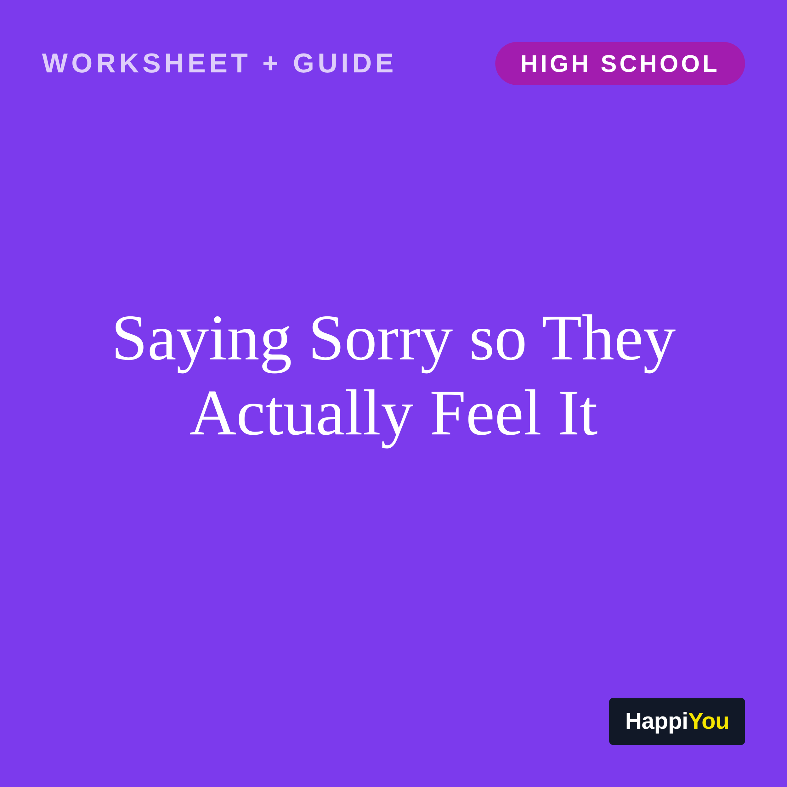 Saying Sorry So They Actually Feel It