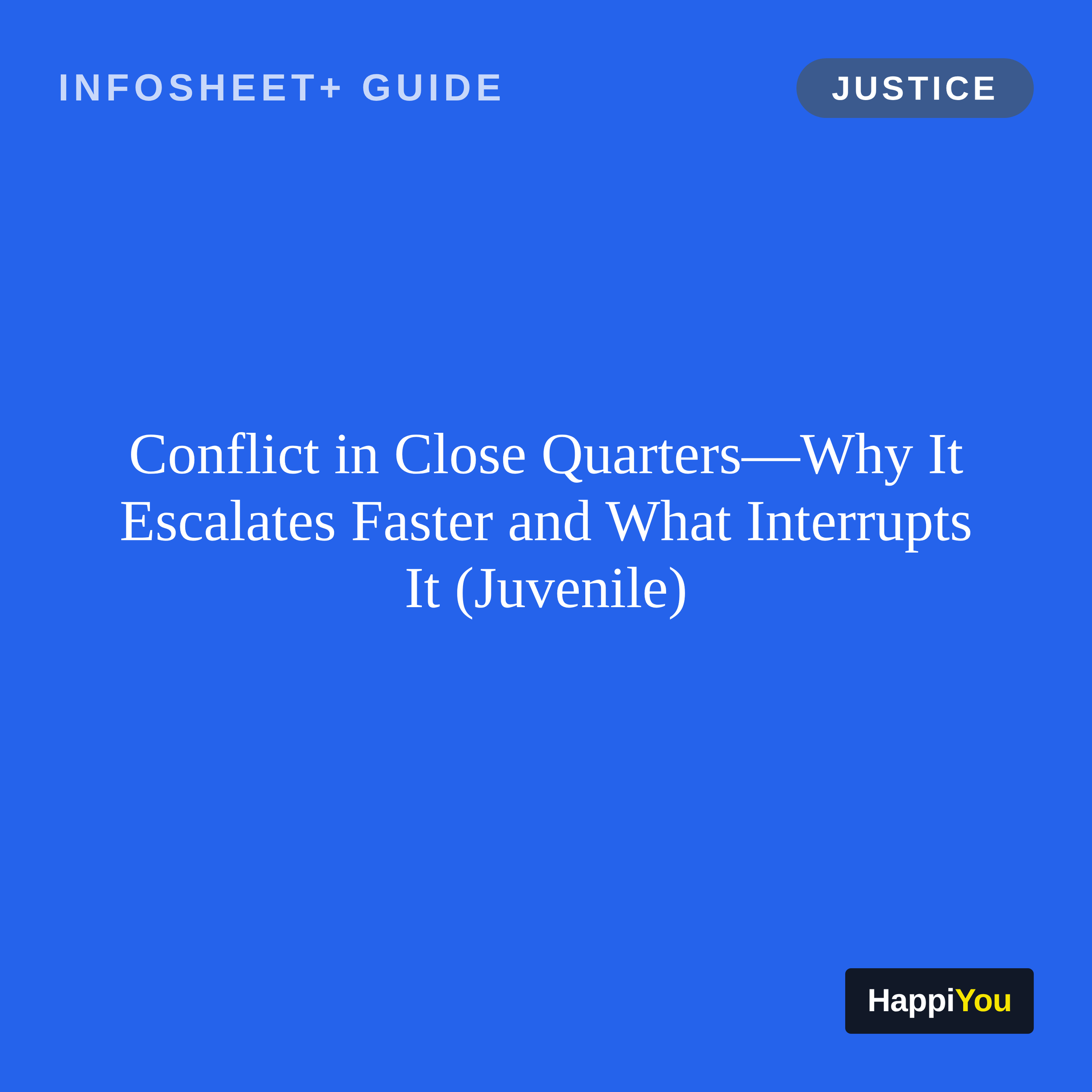 Conflict in Close Quarters