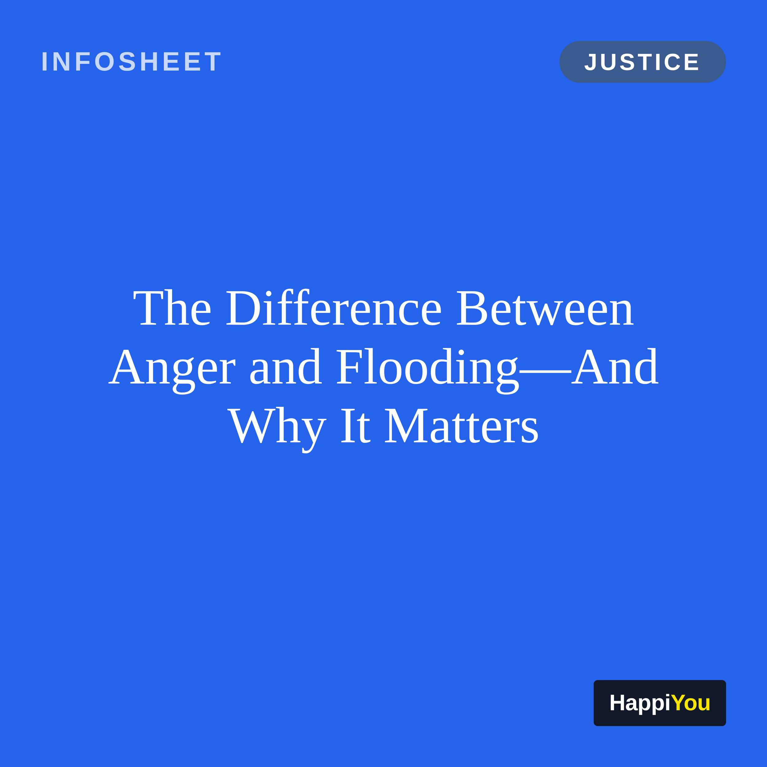 The Difference Between Anger and Flooding