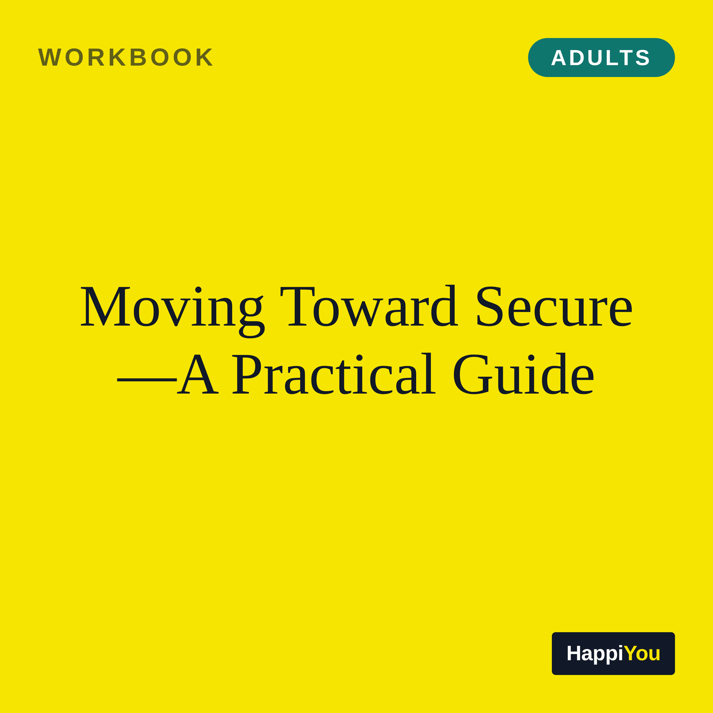 Moving Toward Secure
