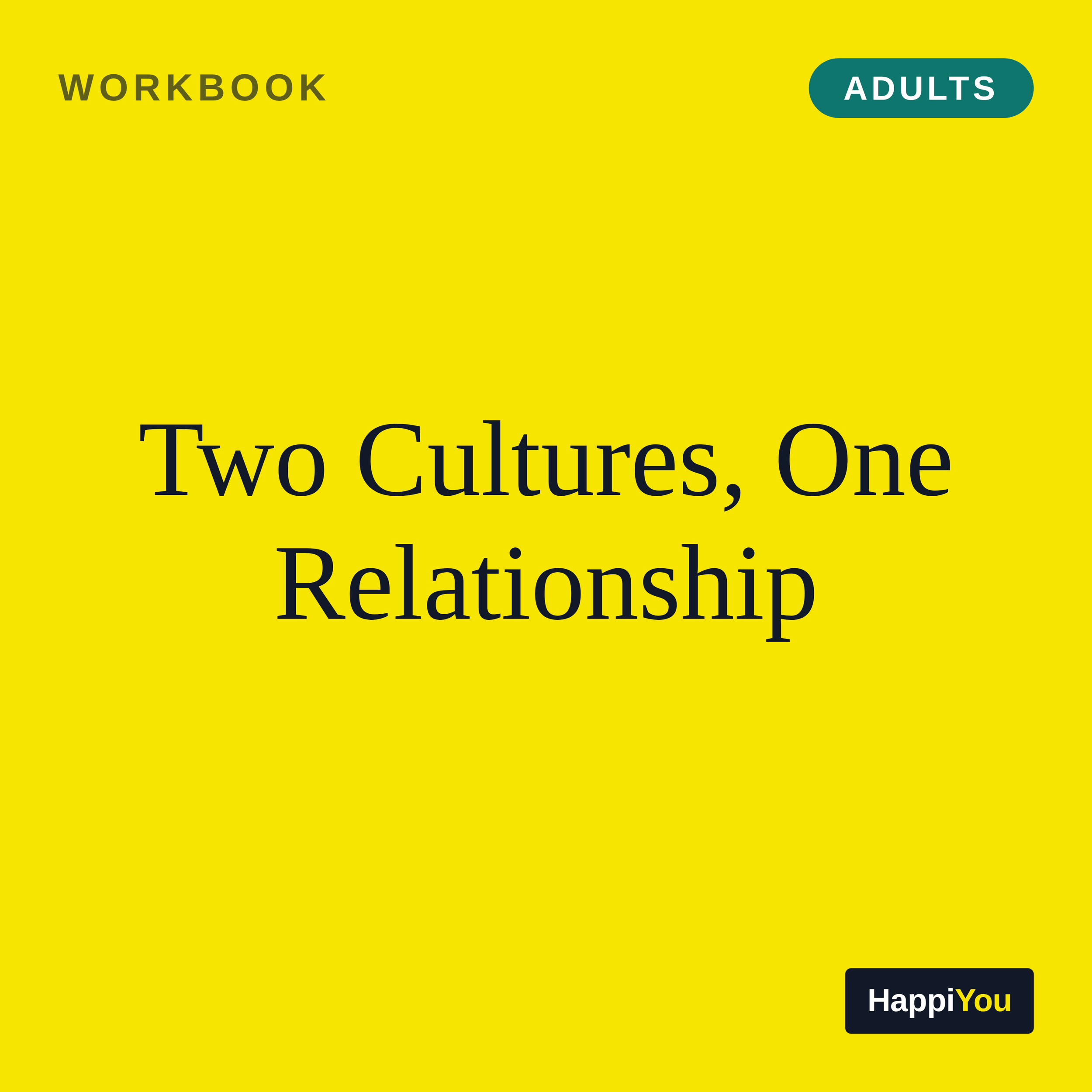 Two Cultures, One Relationship