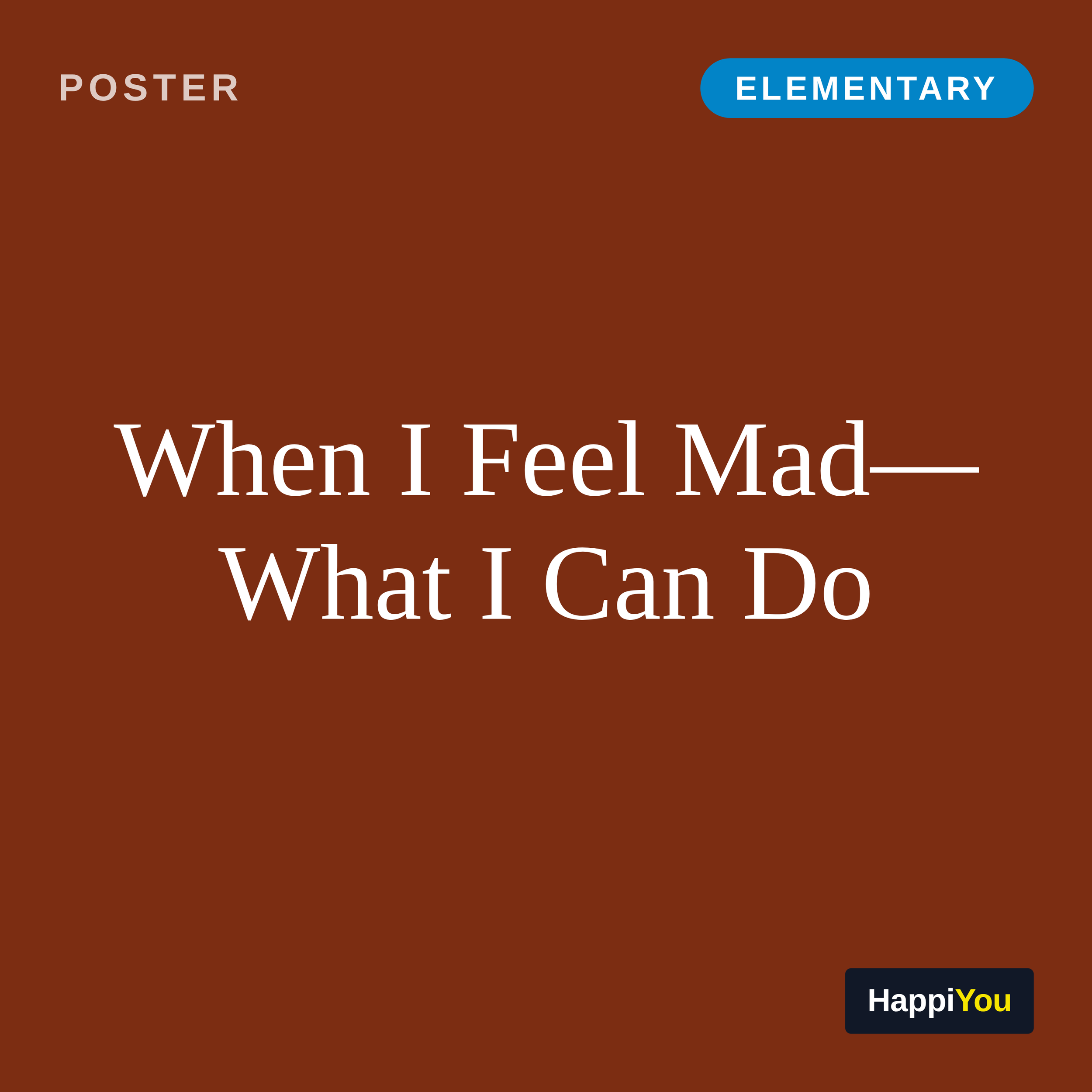 When I Feel Mad