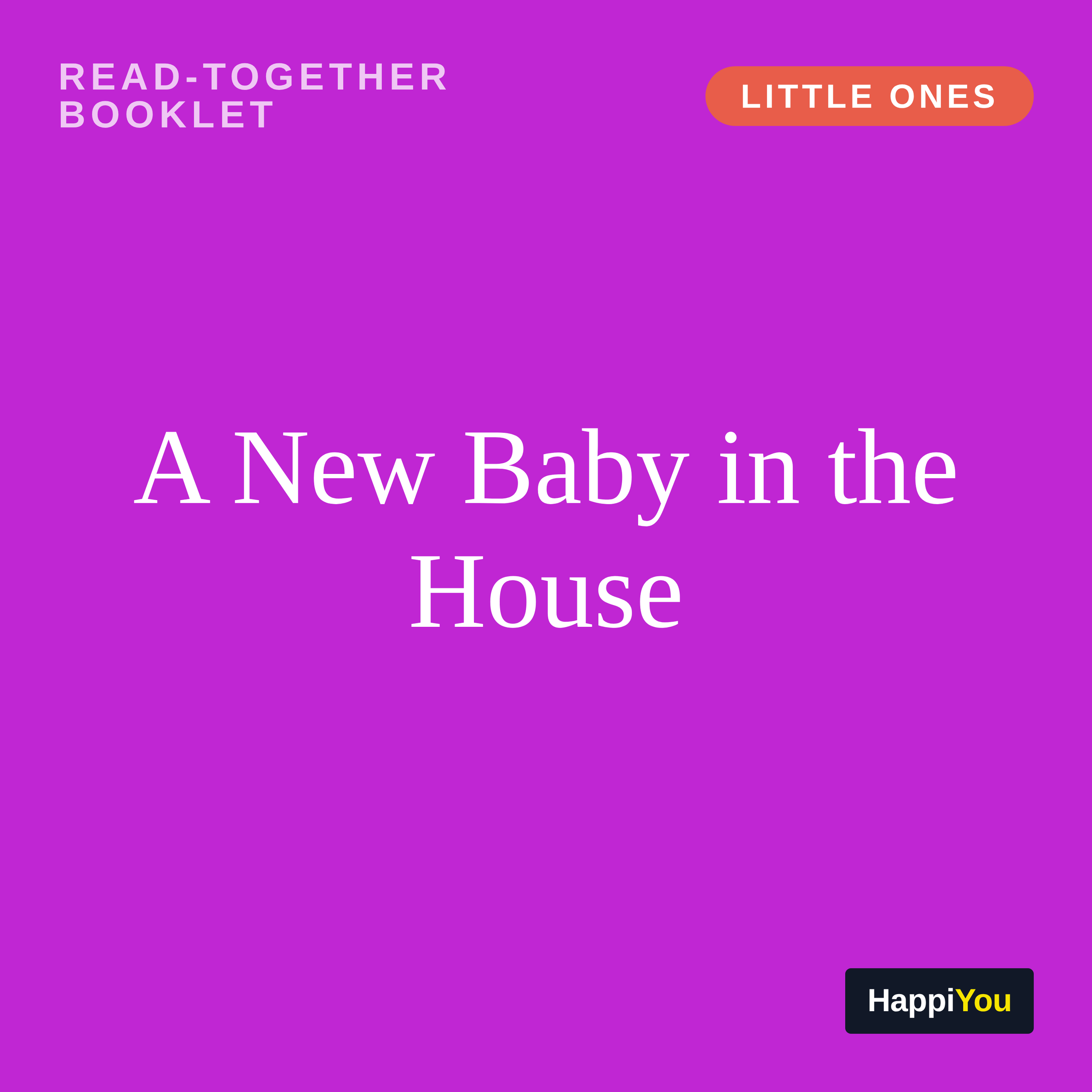 A New Baby in the House