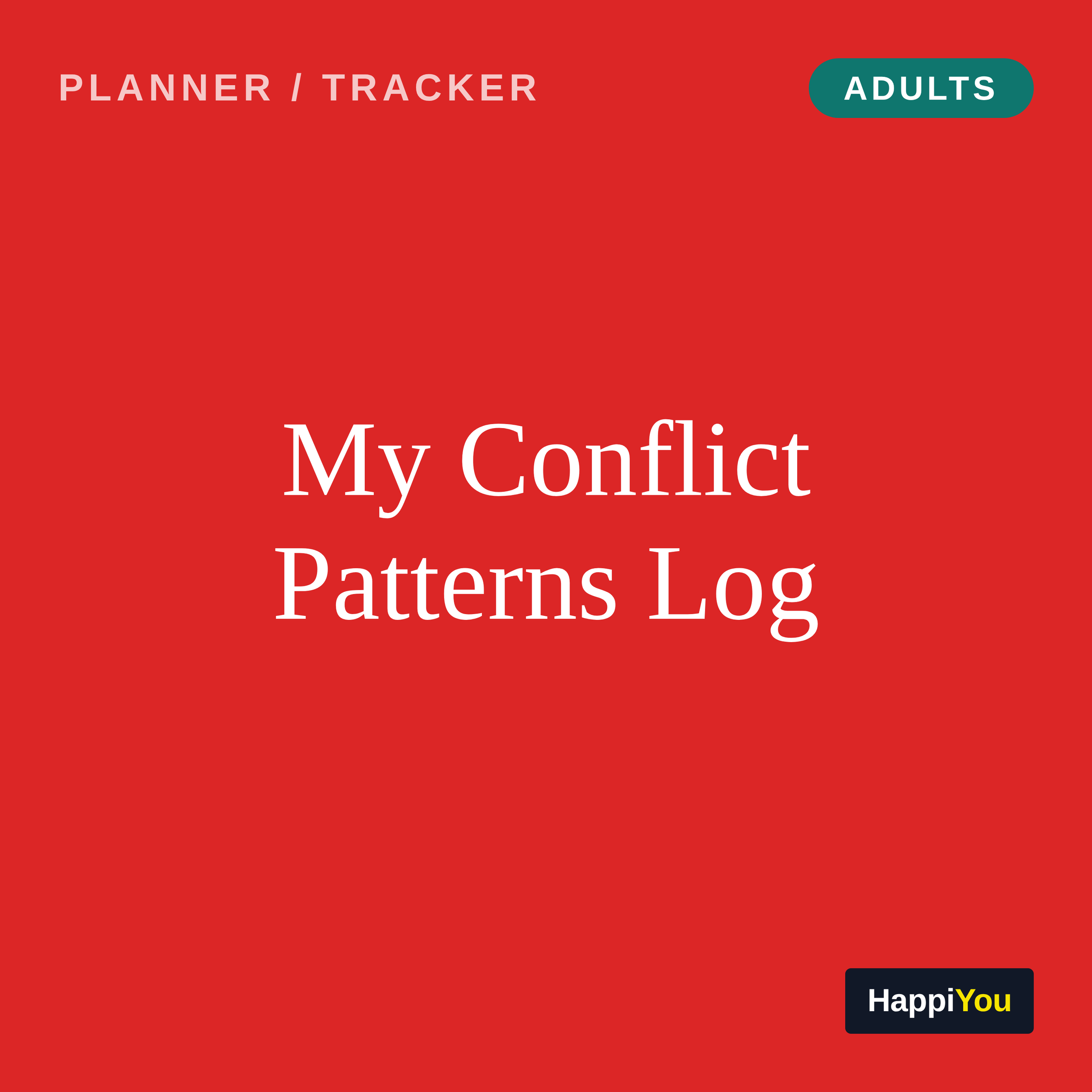My Conflict Patterns Log