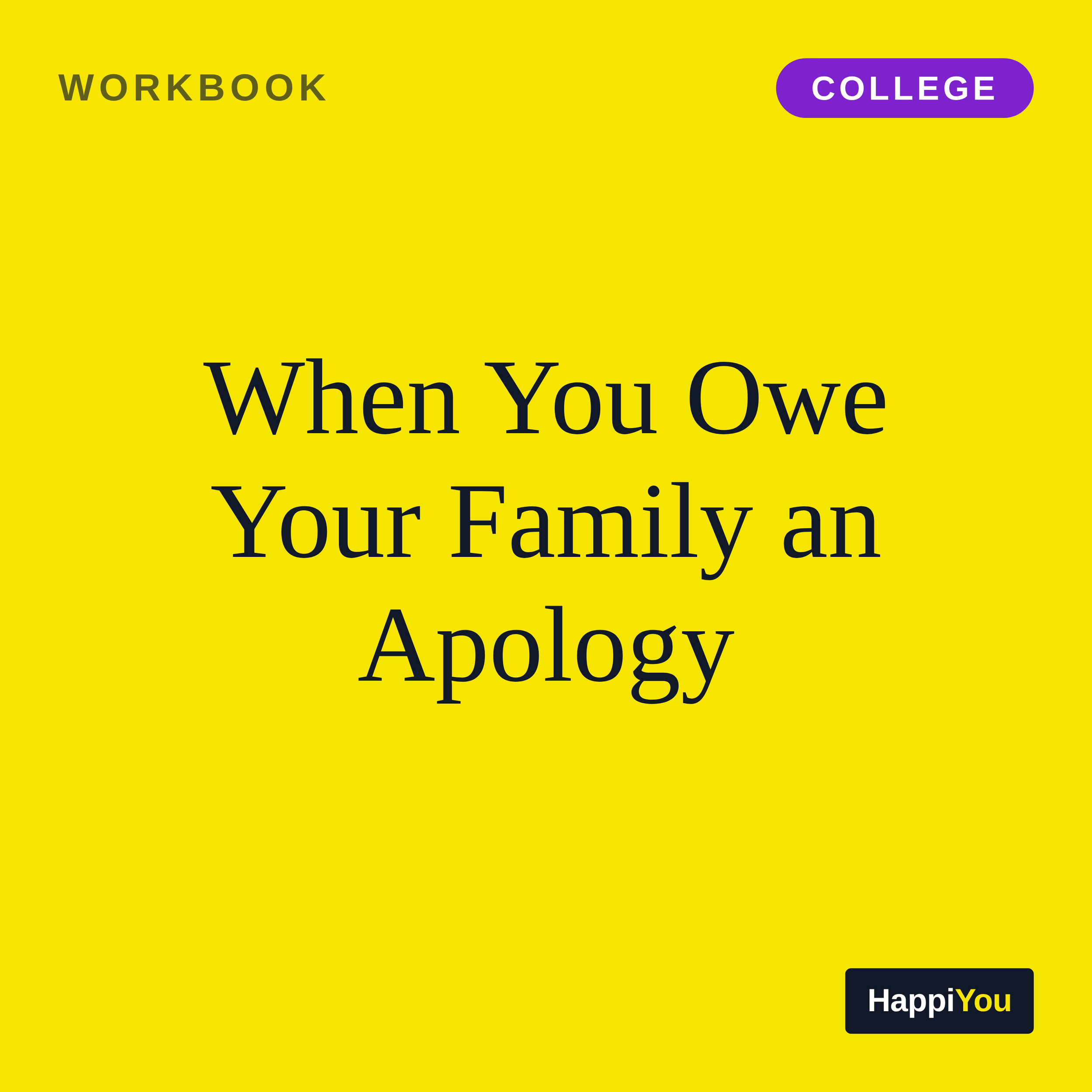 When You Owe Your Family an Apology