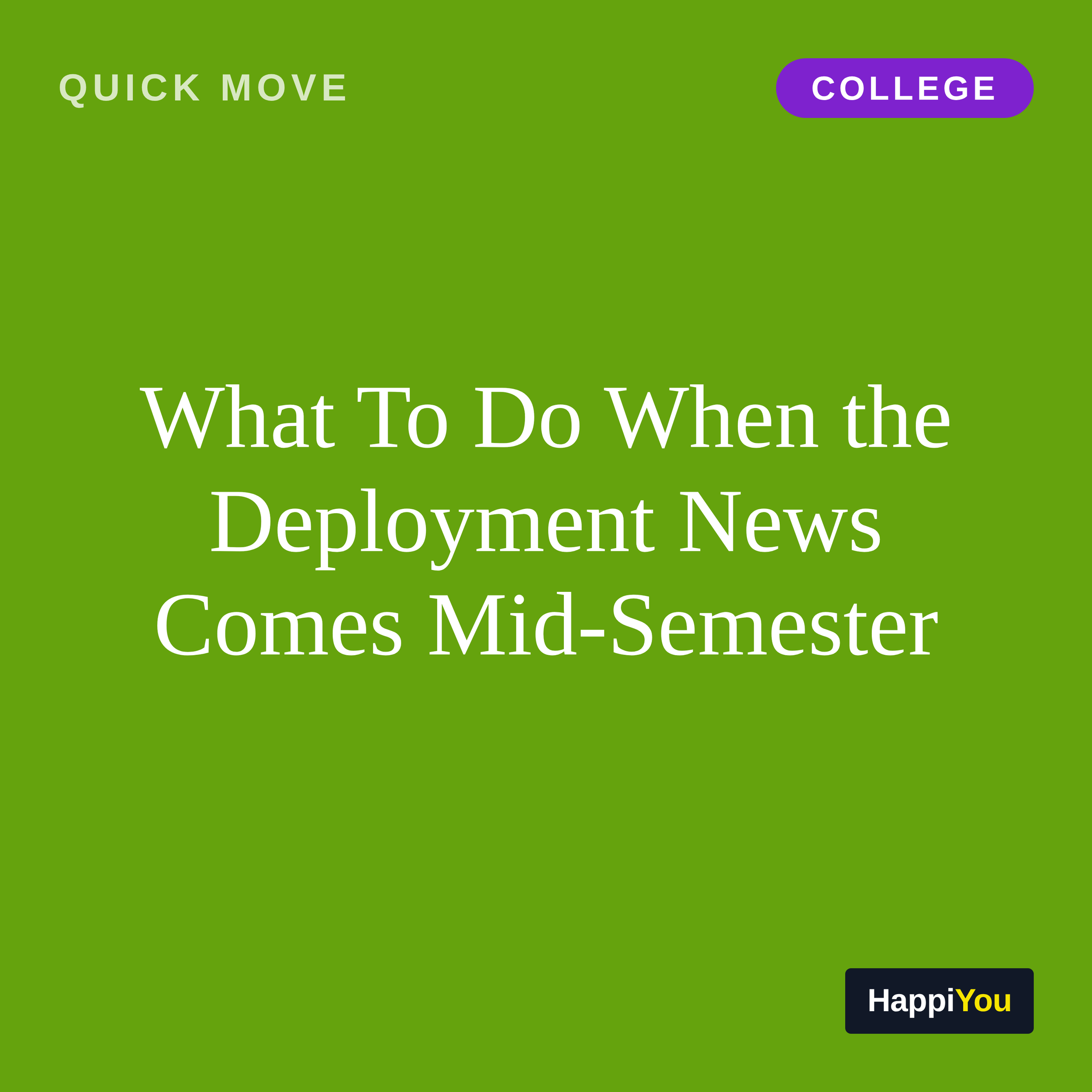 What To Do When the Deployment News Comes Mid-Semester