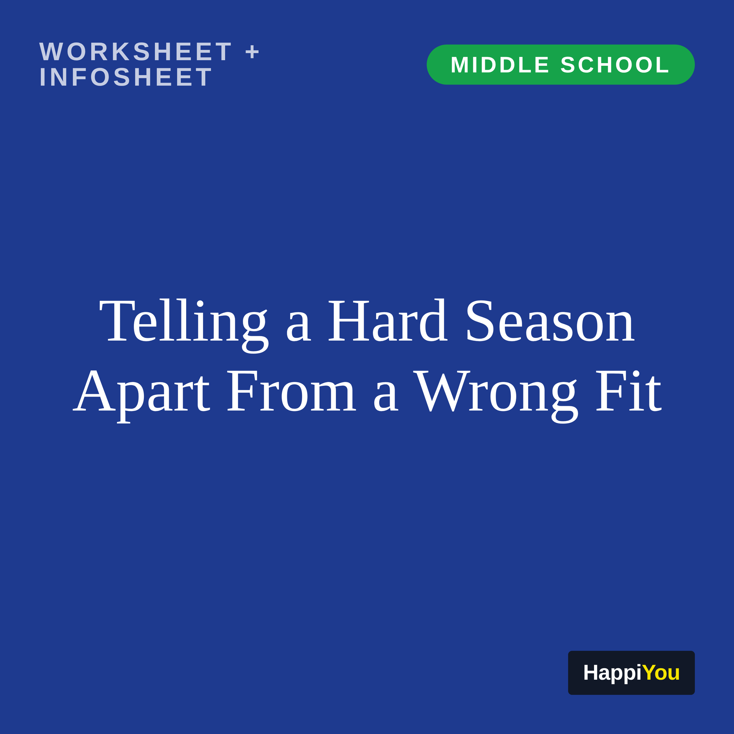 Telling a Hard Season Apart from a Wrong Fit