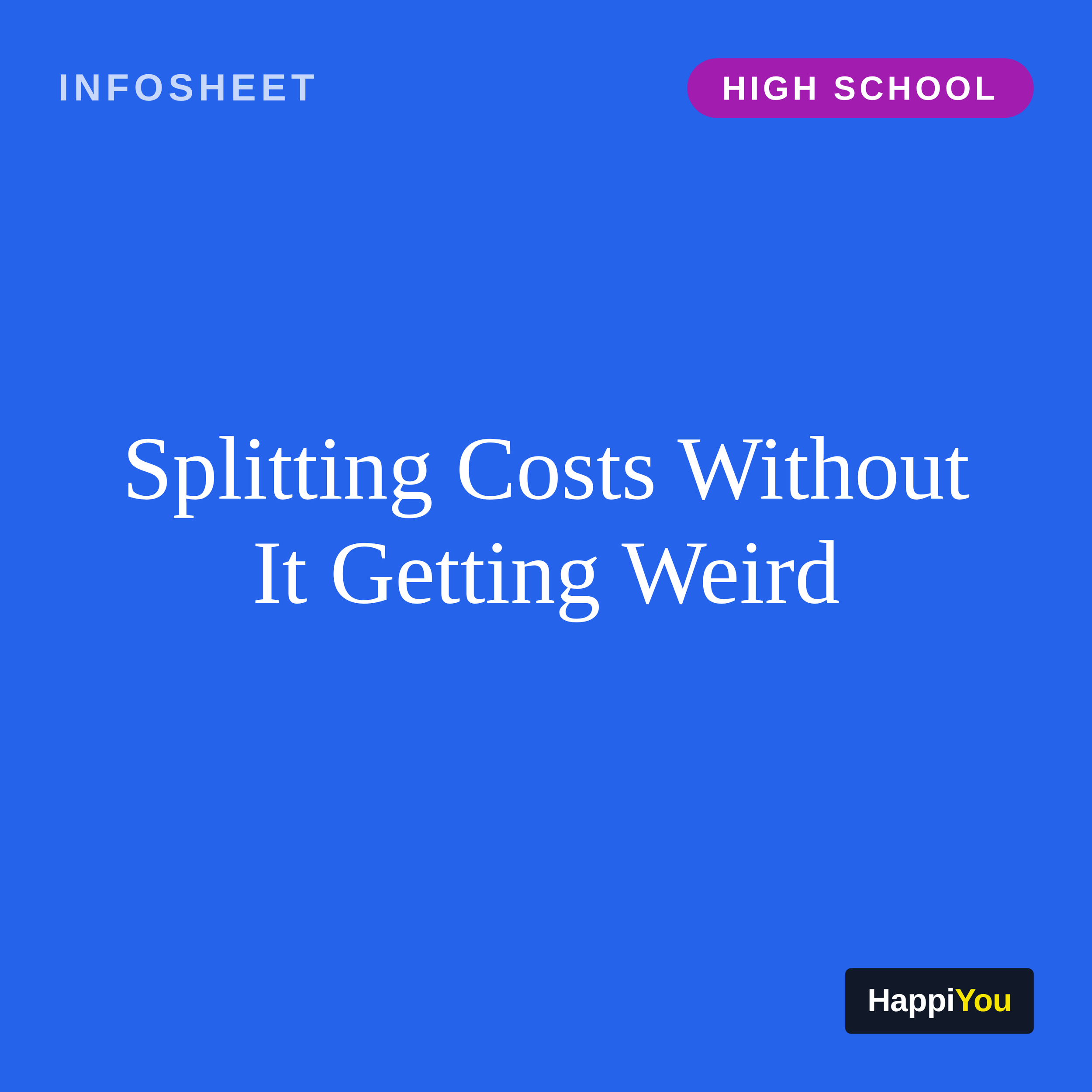 Splitting Costs Without It Getting Weird