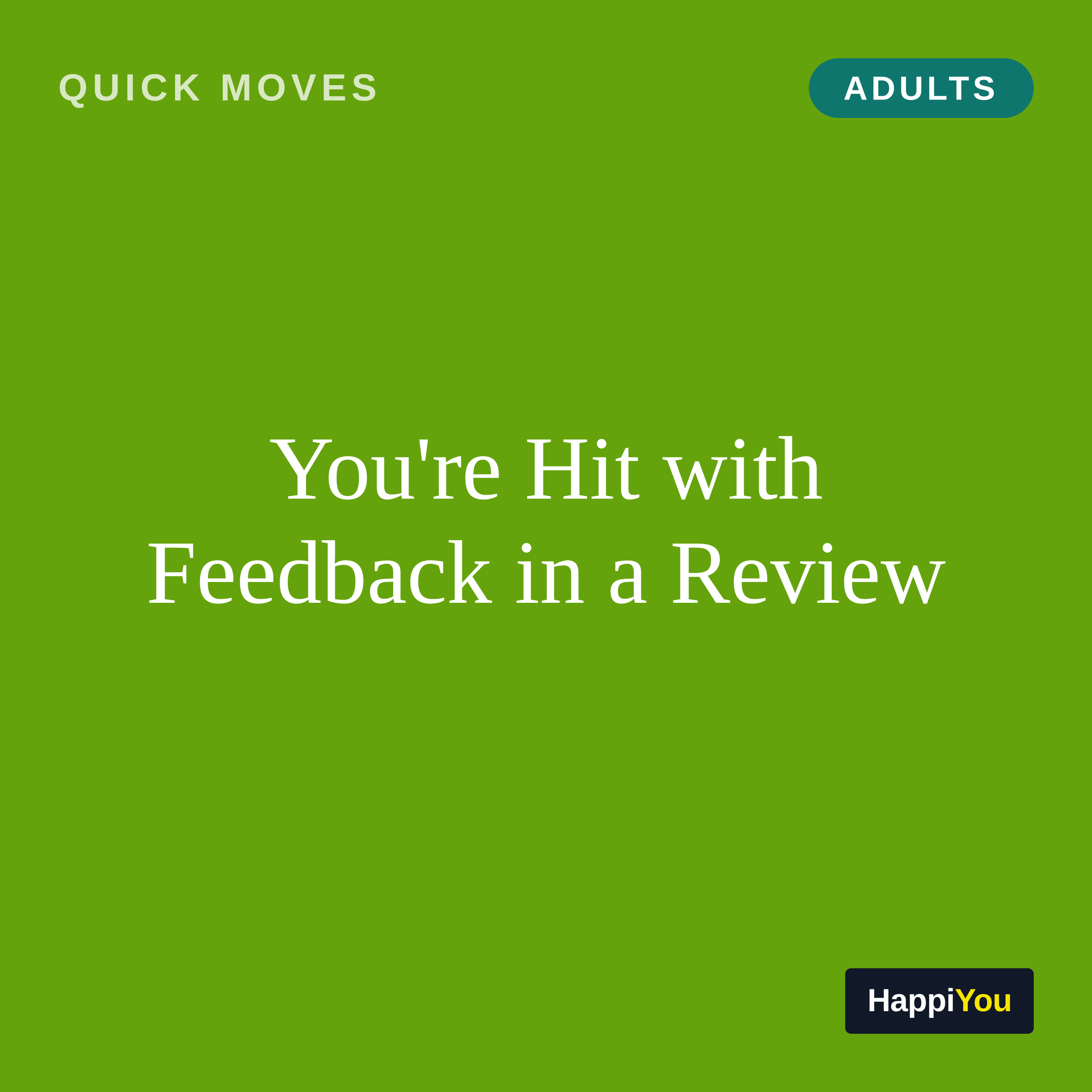 You're Hit with Feedback in a Review