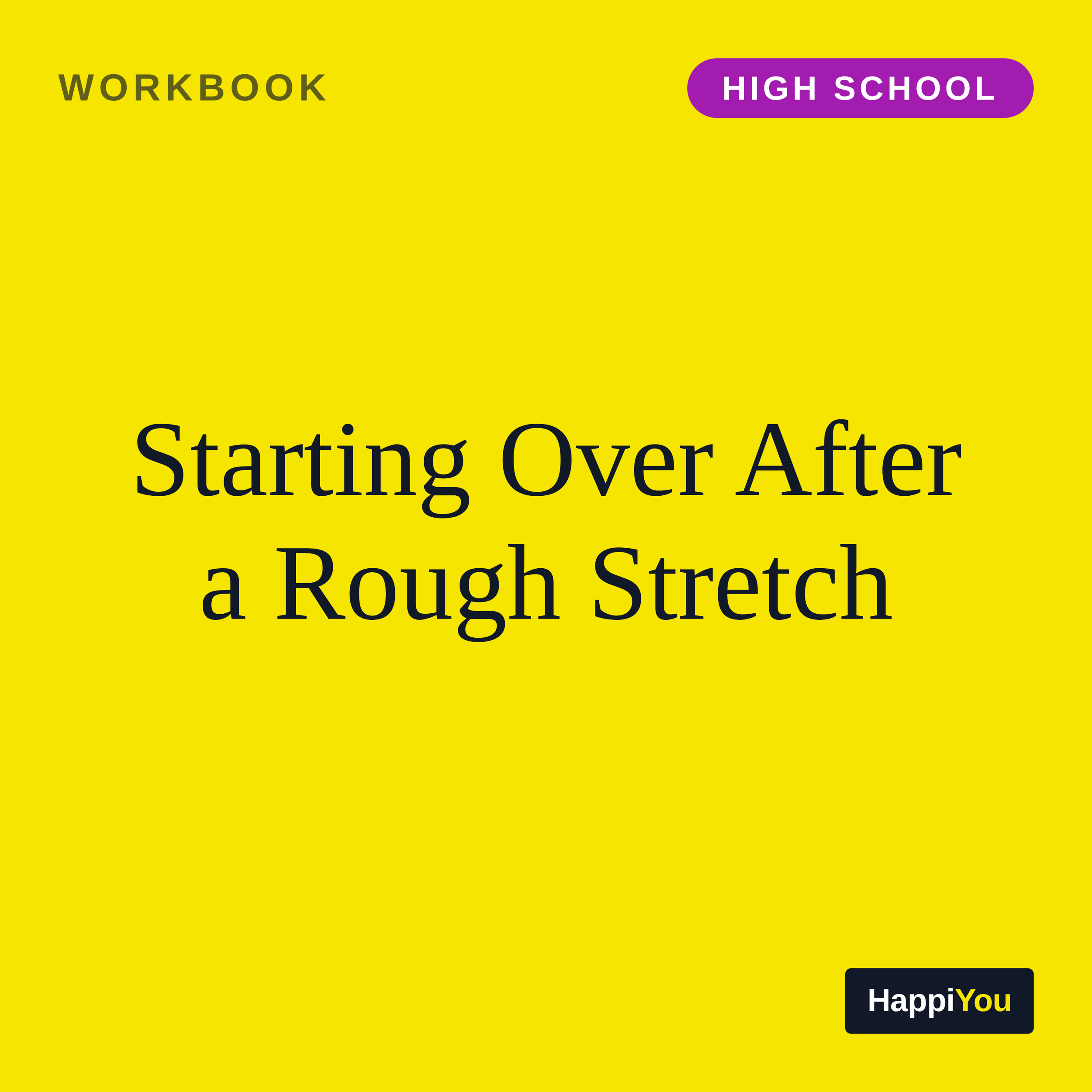 Starting over After a Rough Stretch