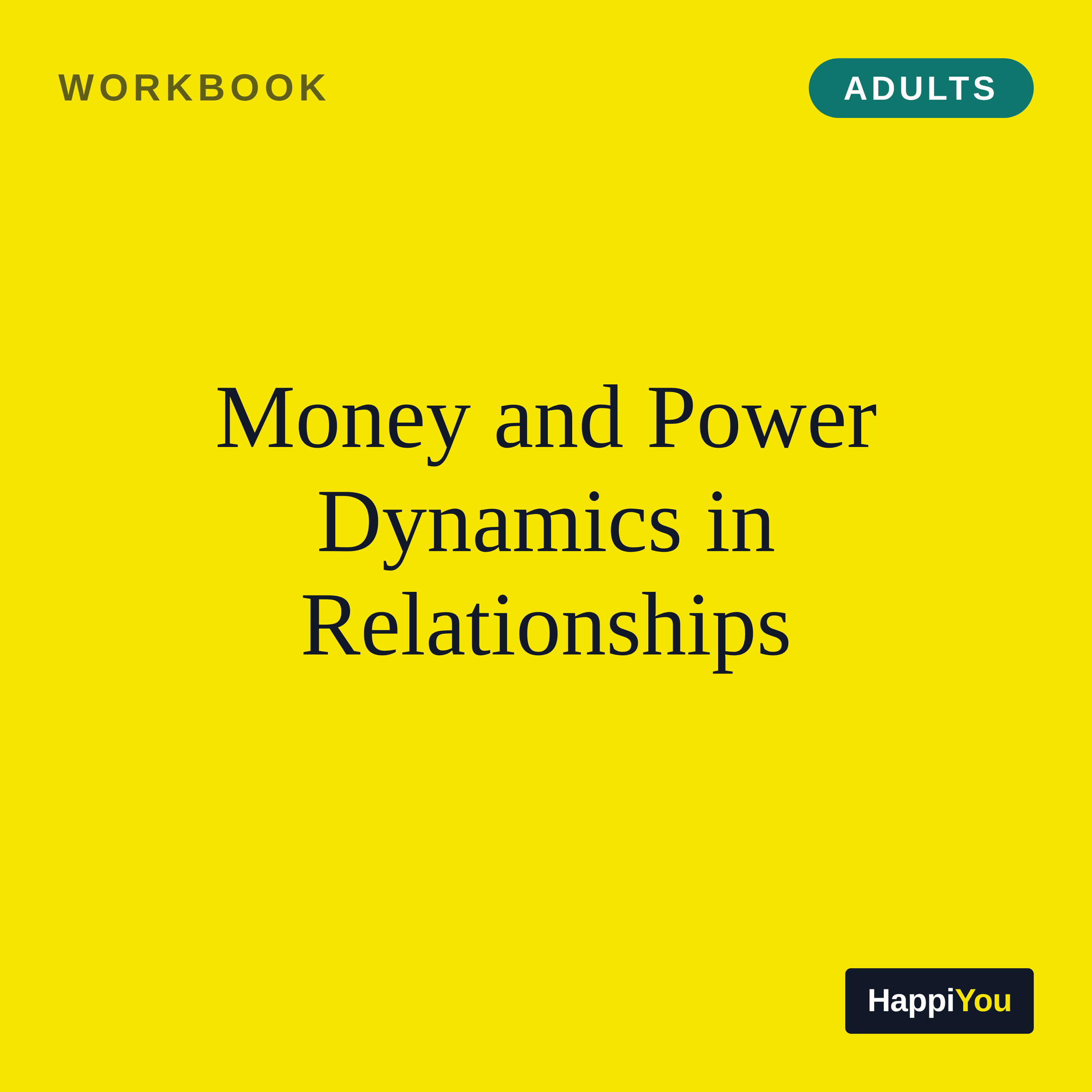 Money and Power Dynamics in Relationships