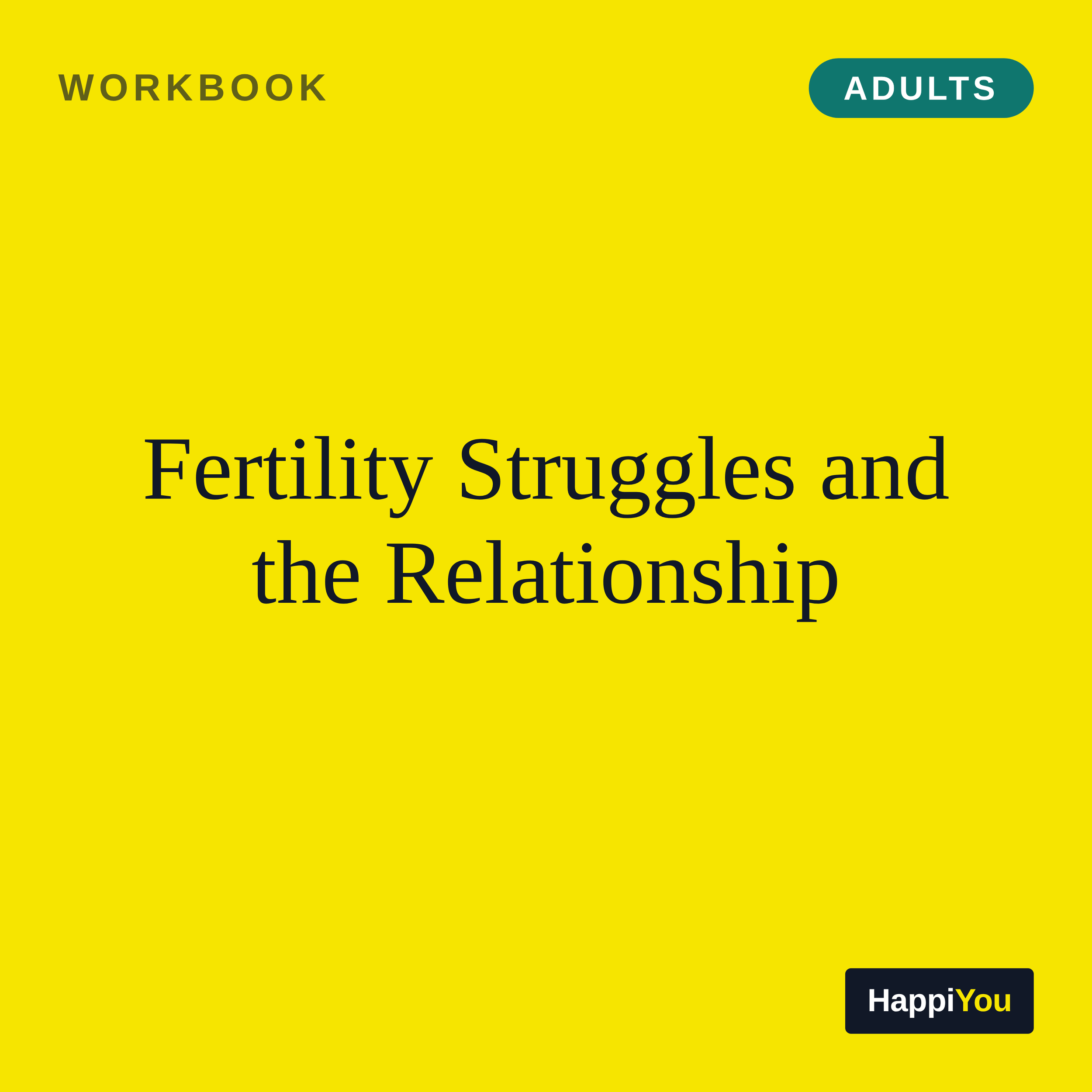 Fertility Struggles and the Relationship