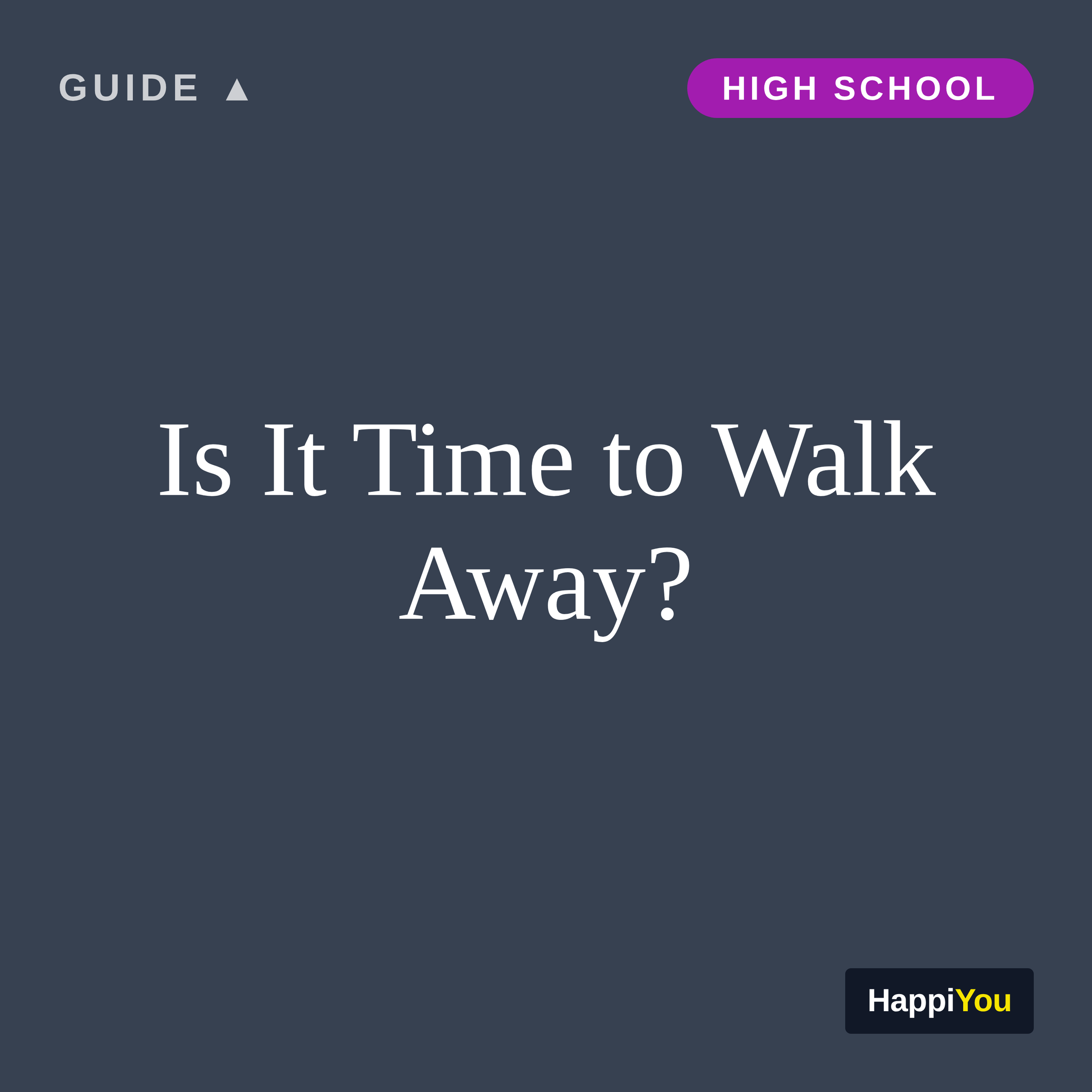 Is It Time to Walk Away?