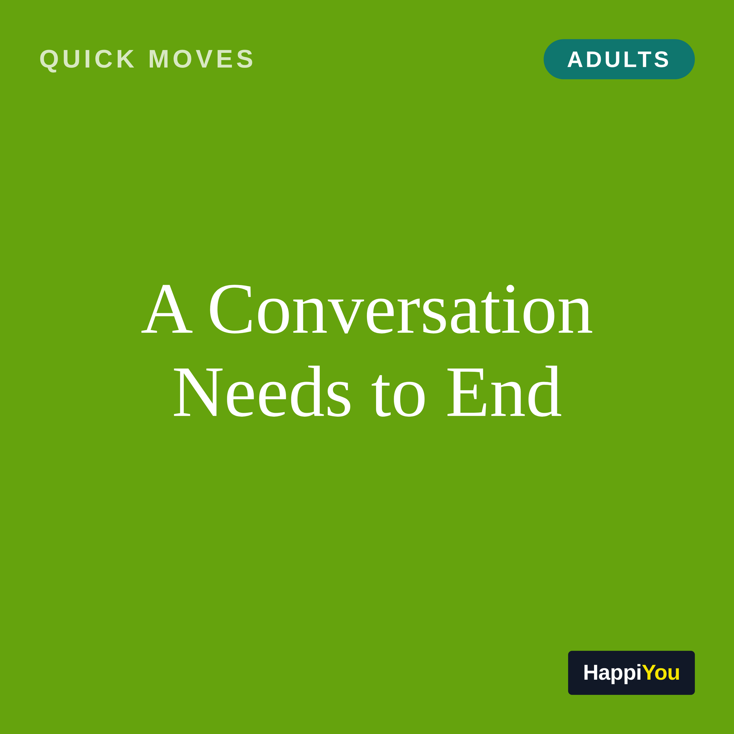 A Conversation Needs to End