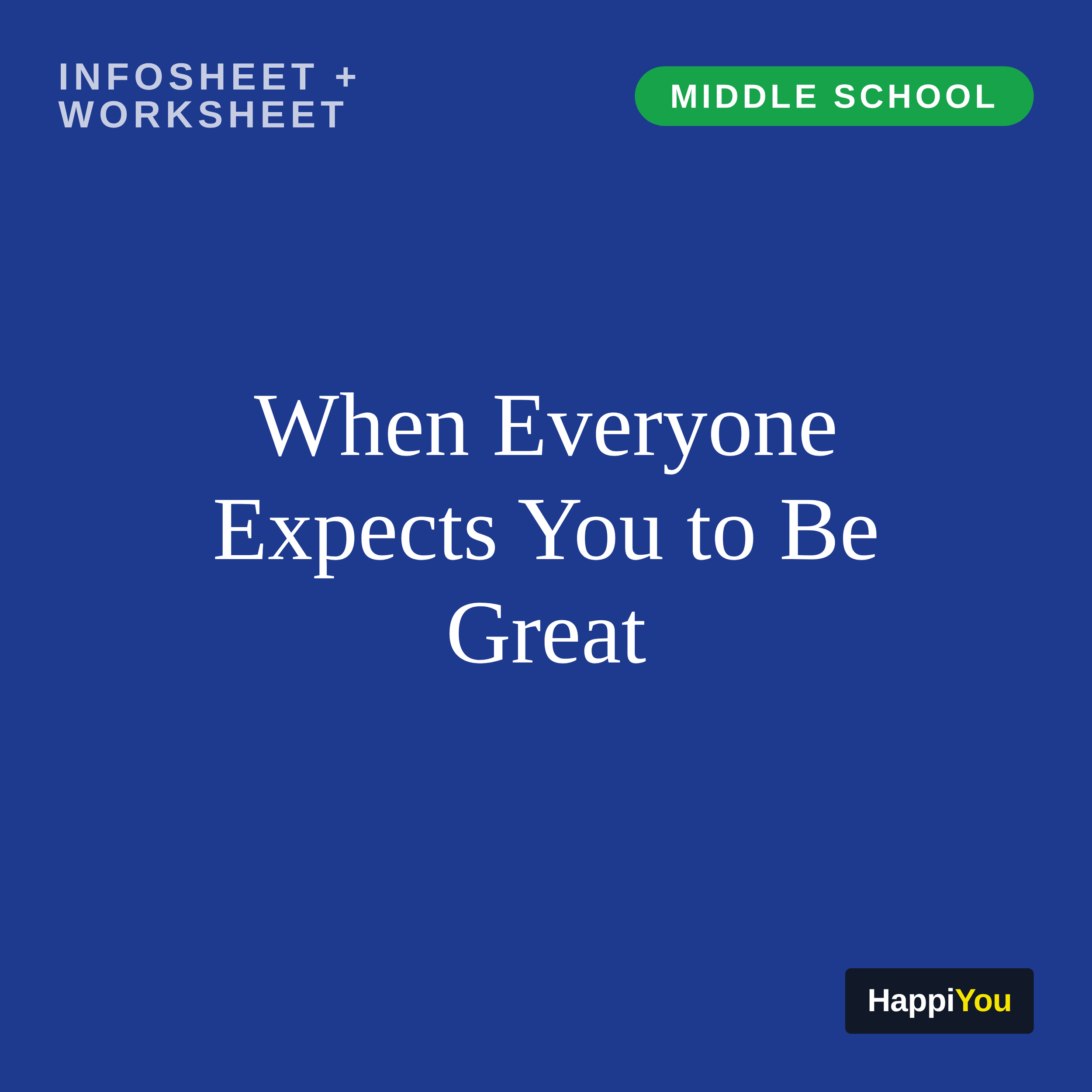 When Everyone Expects You to Be Great