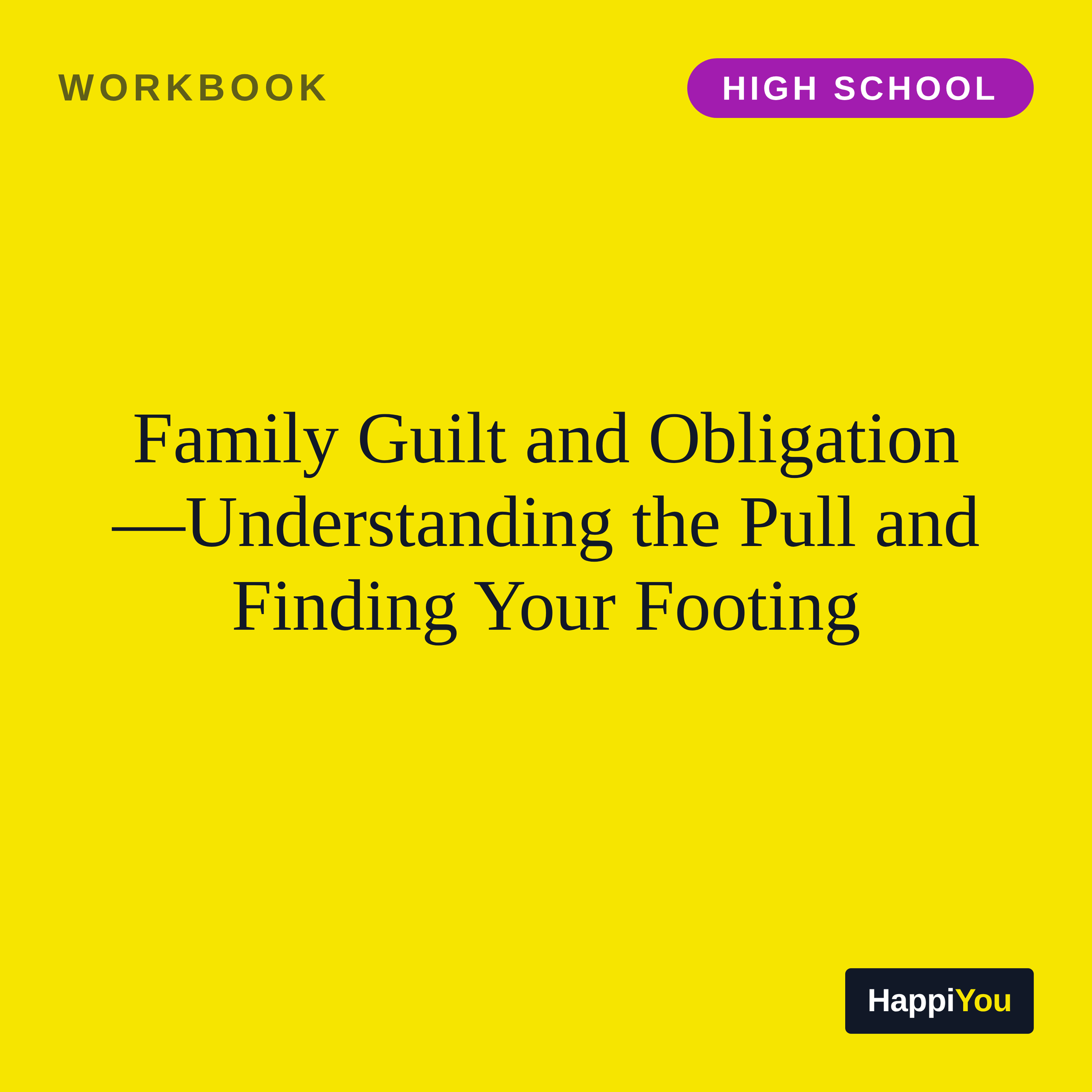 Family Guilt and Obligation