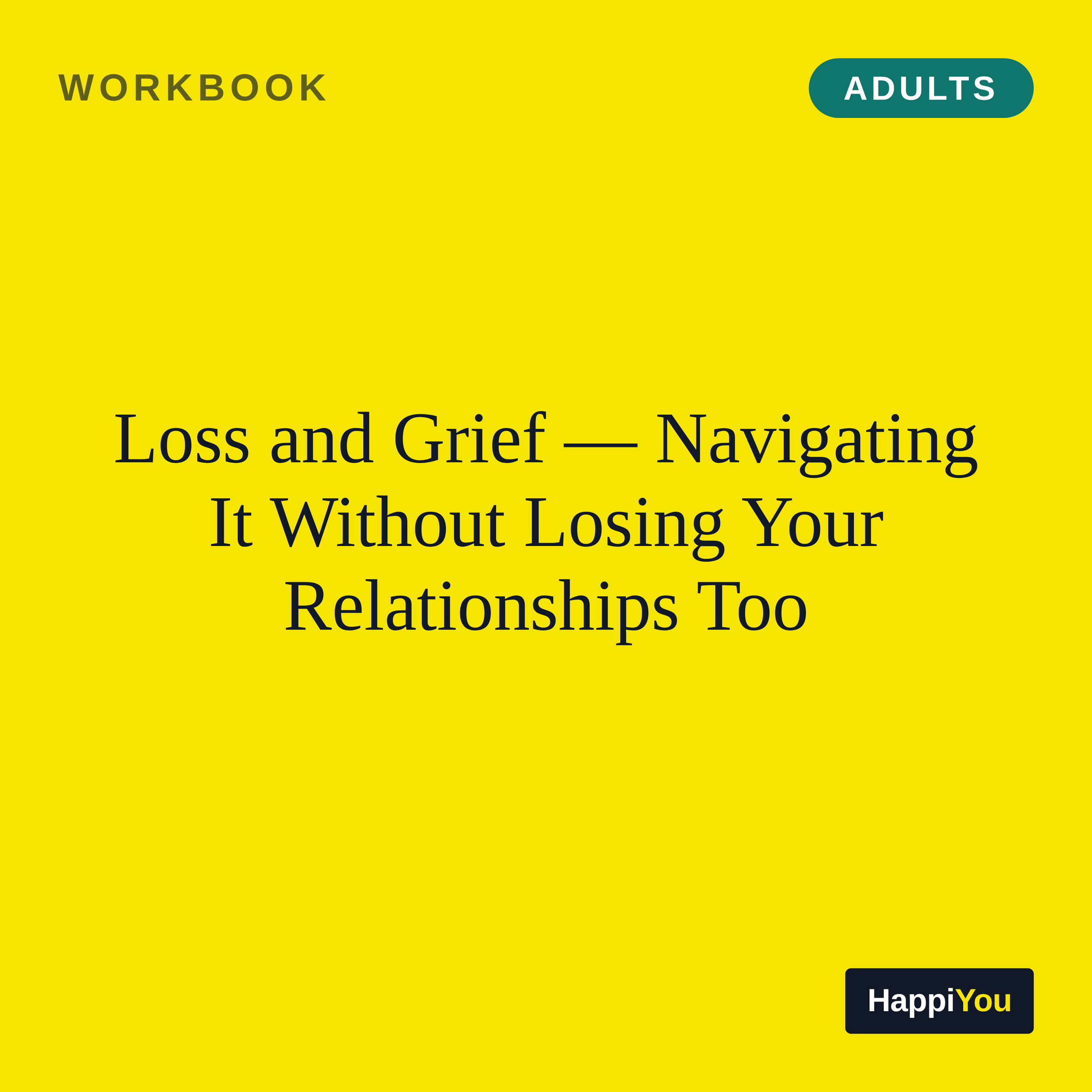 Loss and Grief