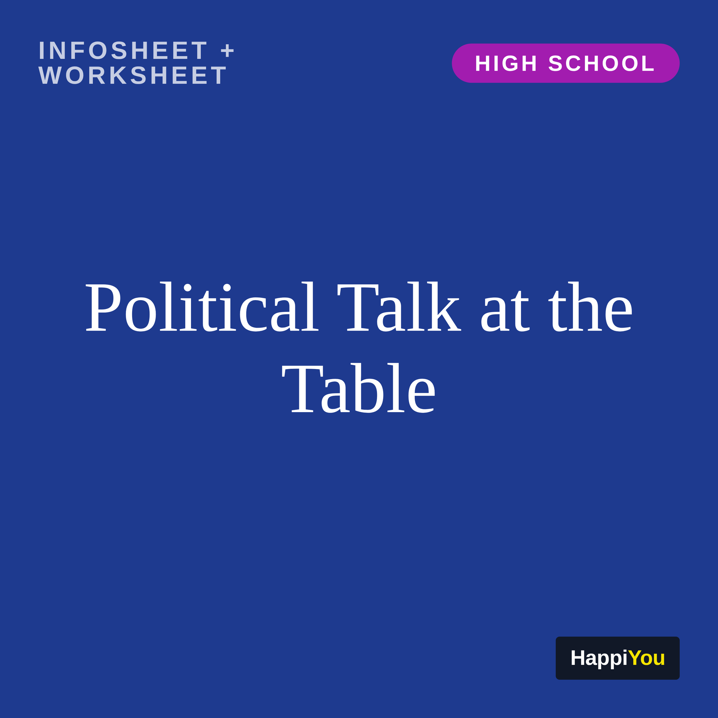 Political Talk at the Table