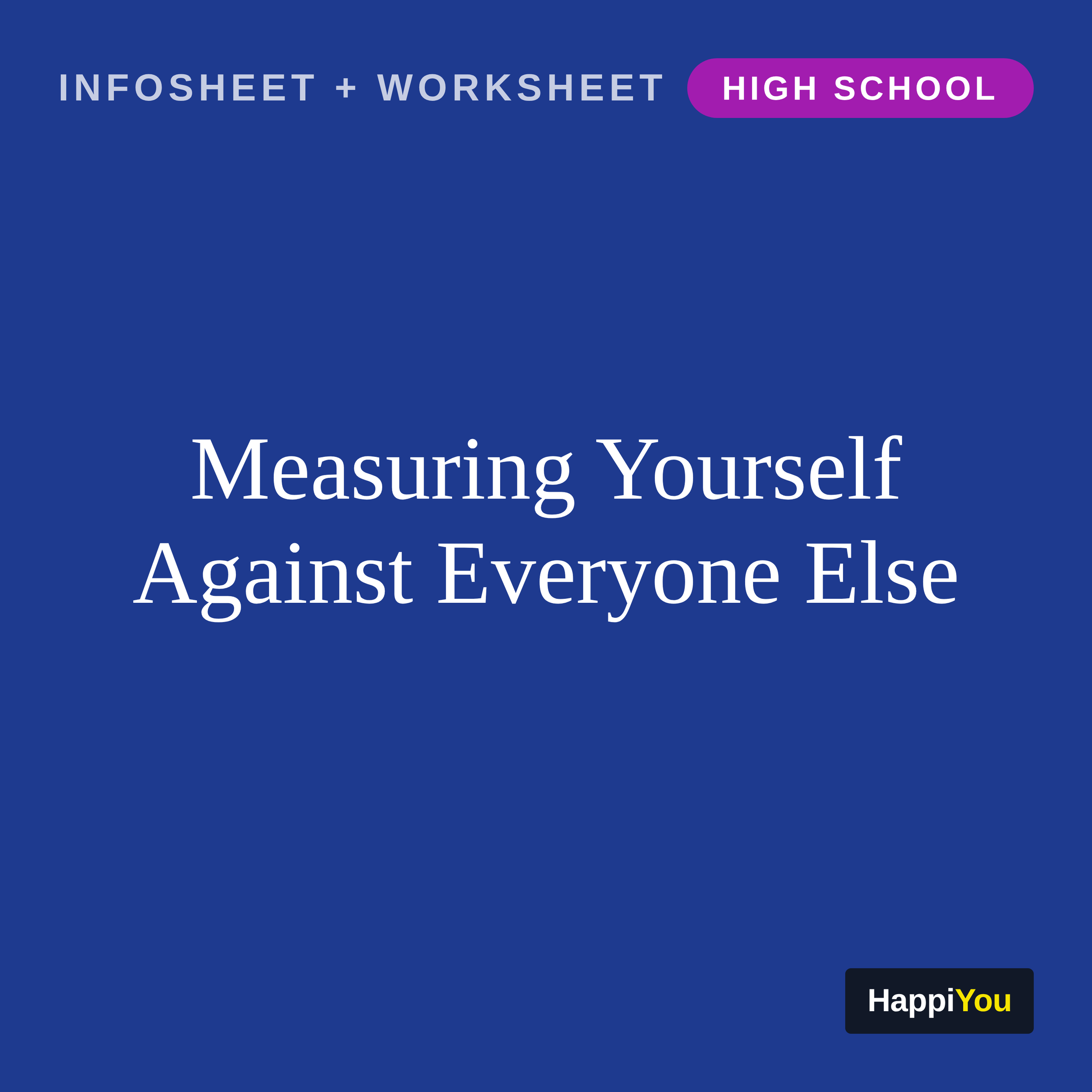Measuring Yourself Against Everyone Else