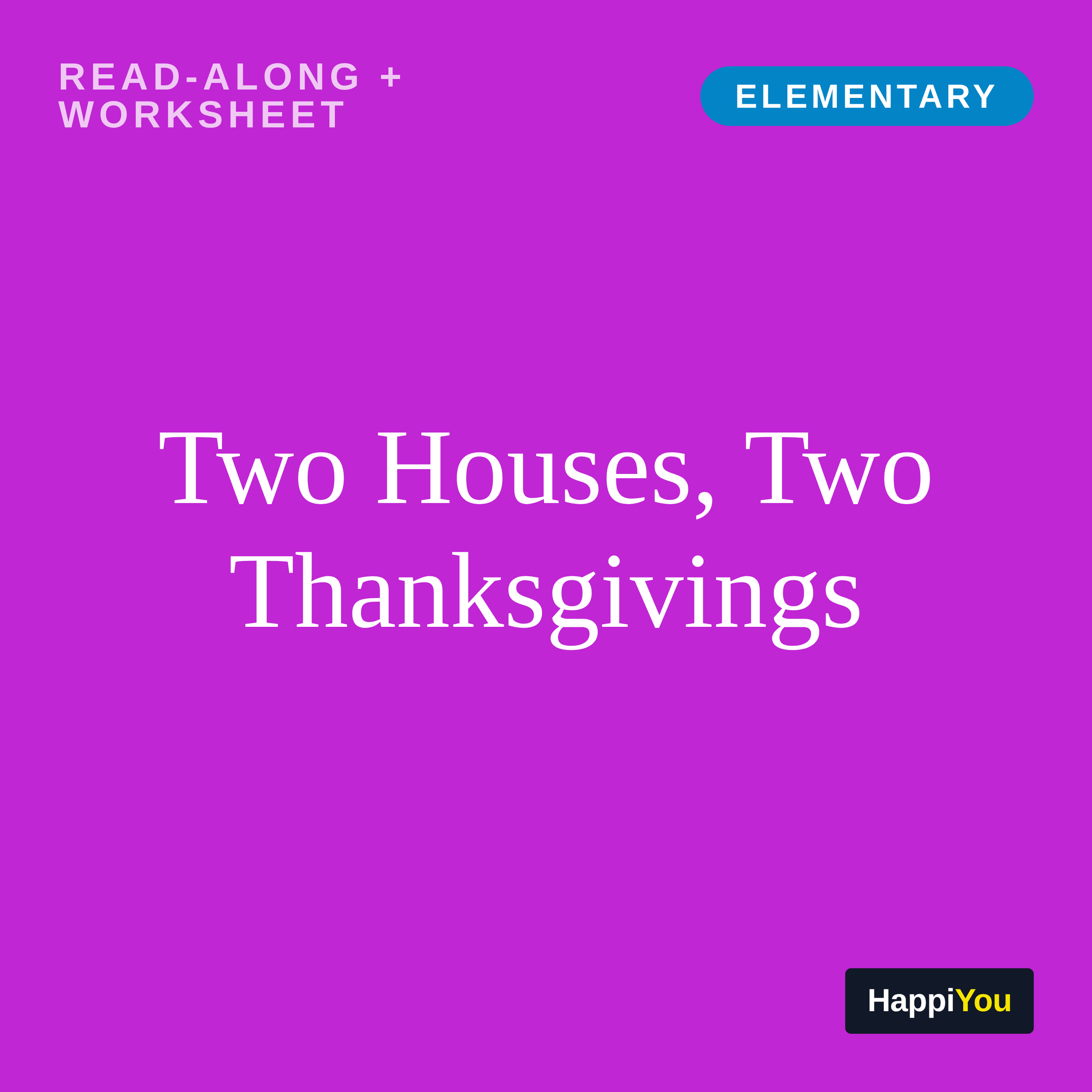 Two Houses, Two Thanksgivings