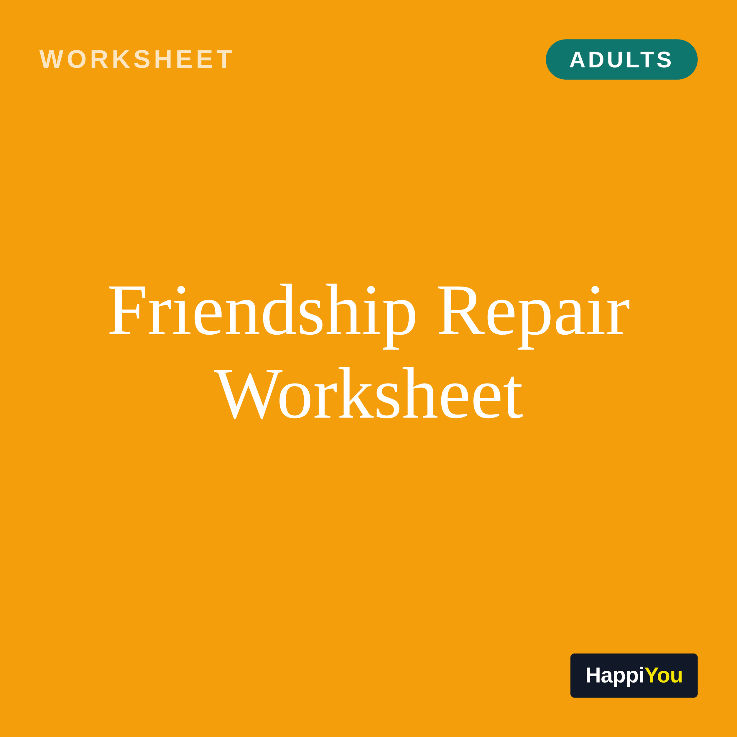 Friendship Repair Worksheet