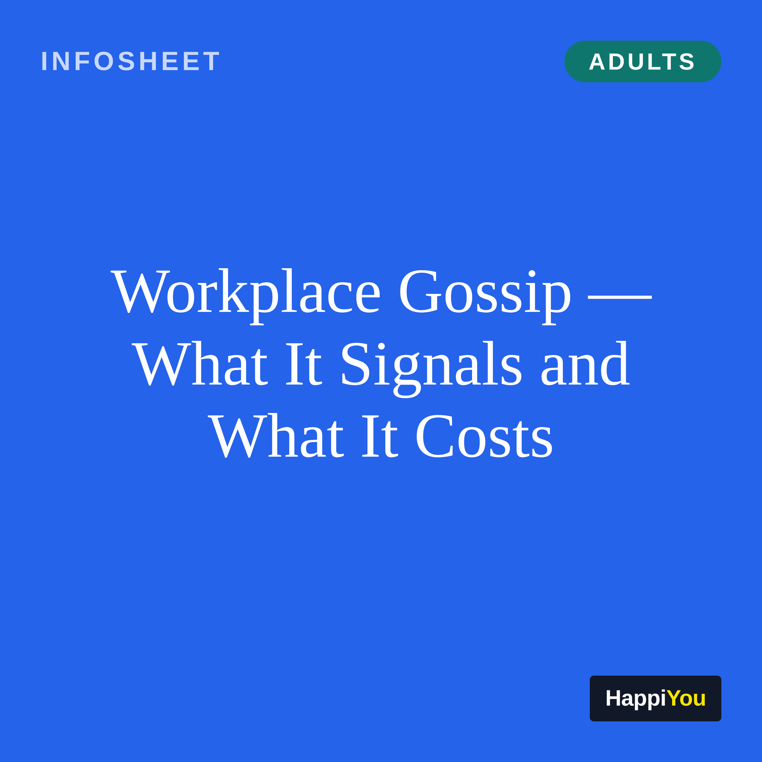 Workplace Gossip