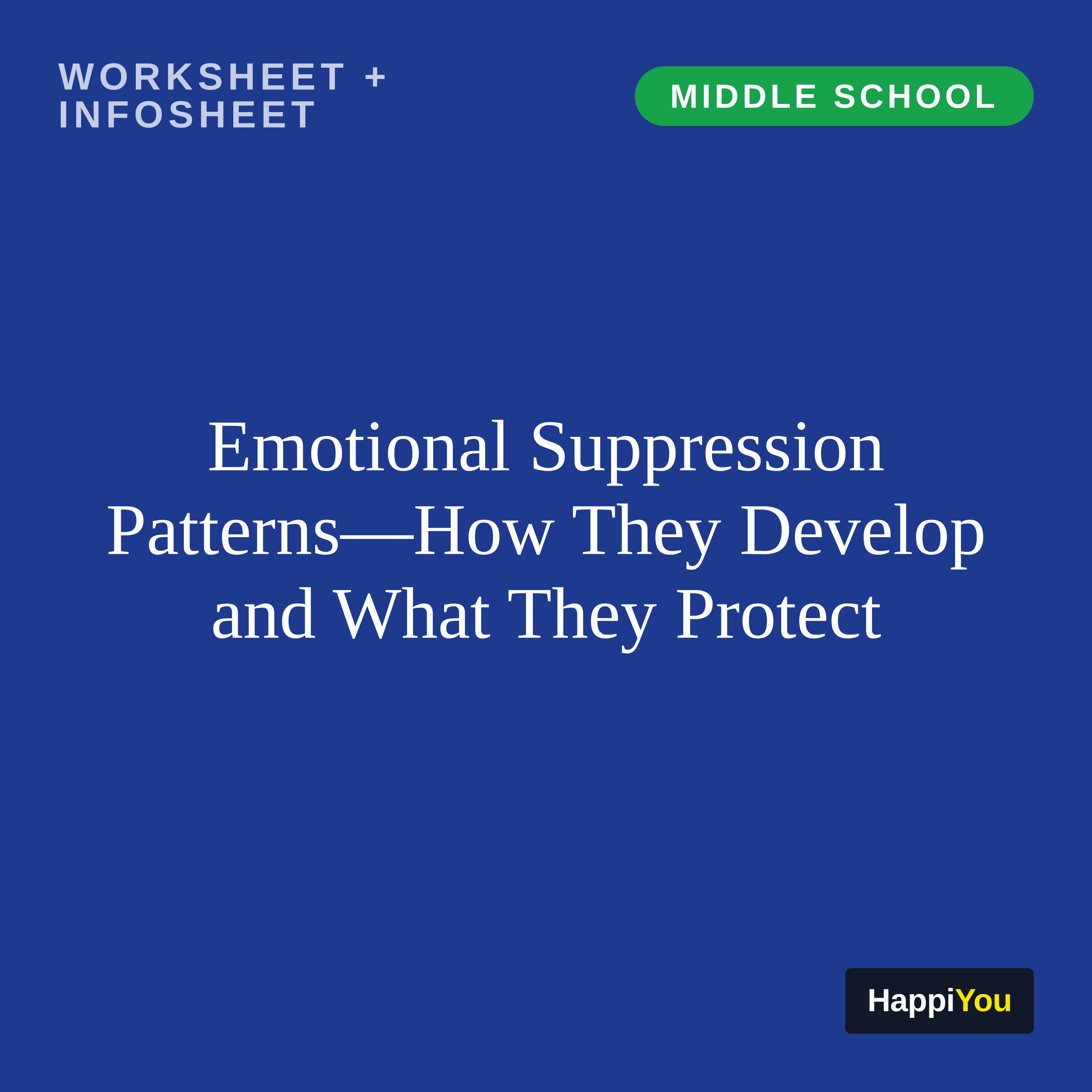 Emotional Suppression Patterns