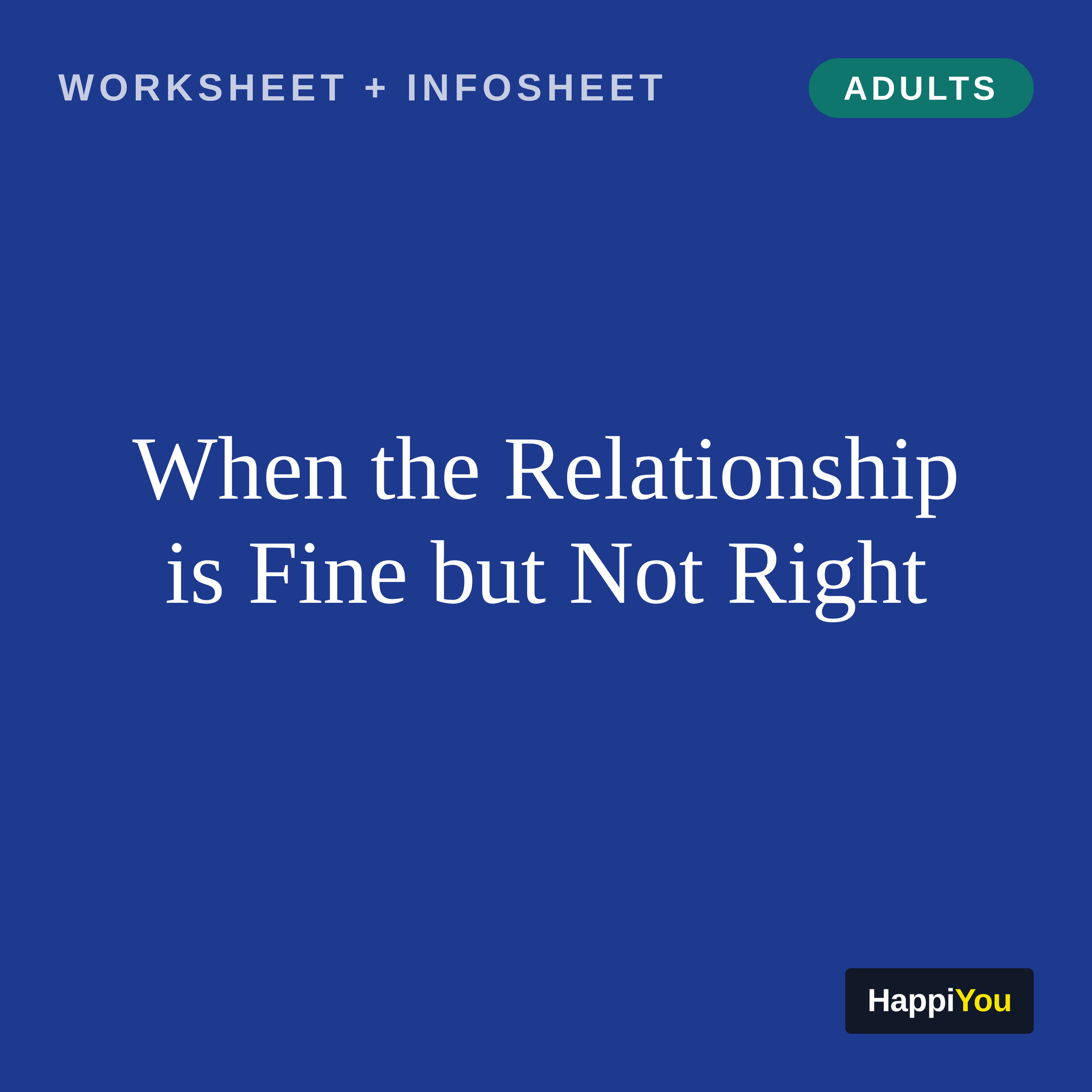 When the Relationship Is Fine but Not Right
