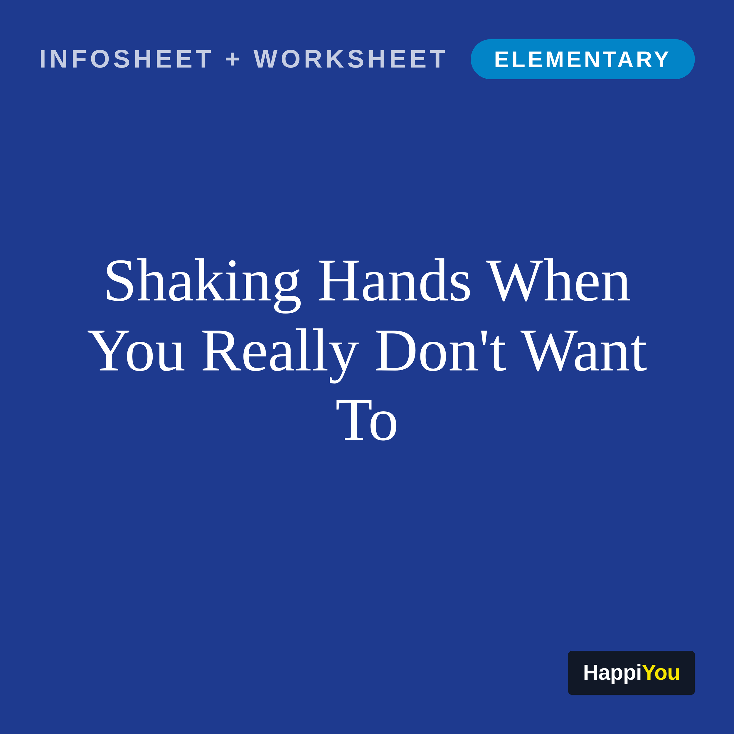 Shaking Hands When You Really Don’t Want To
