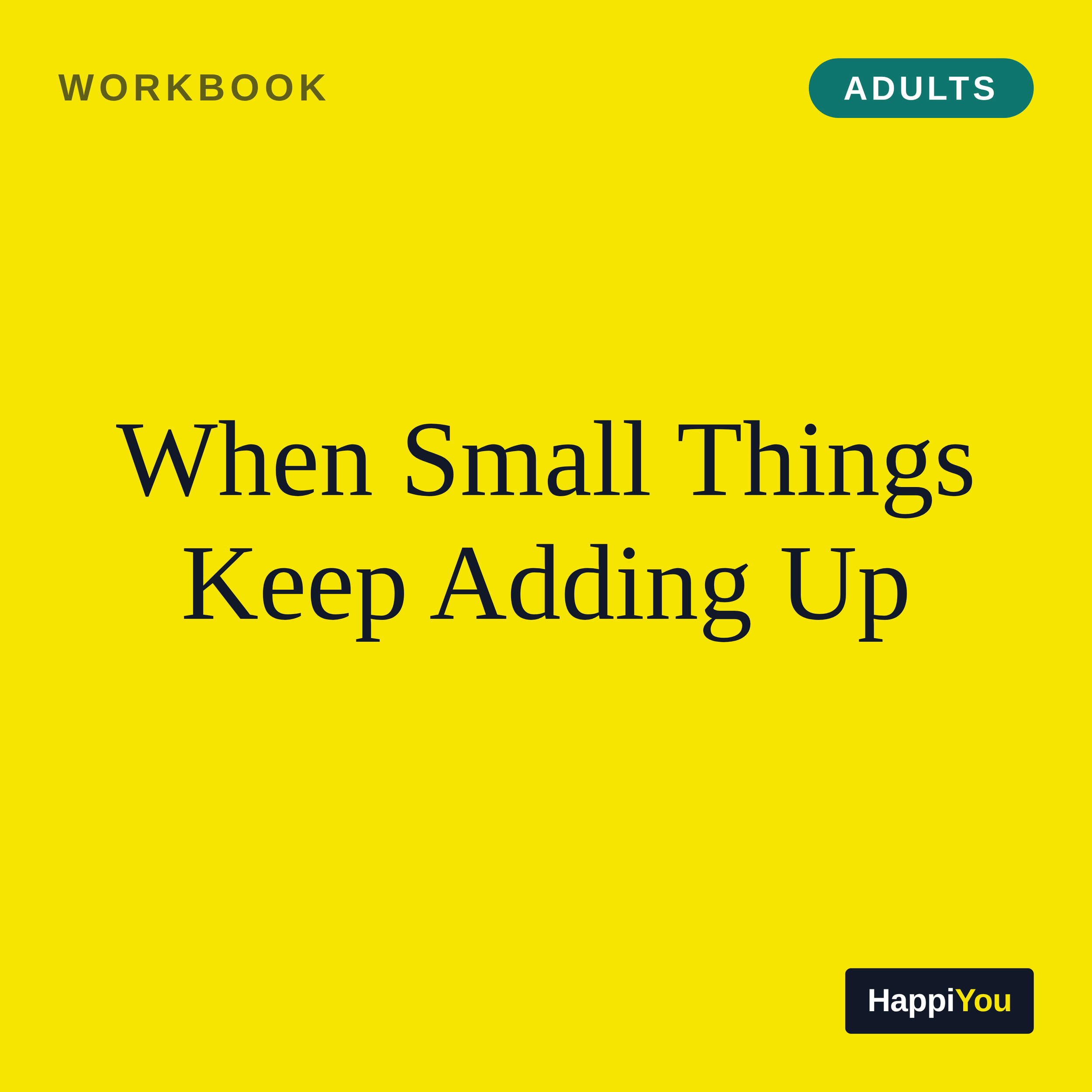 When Small Things Keep Adding Up