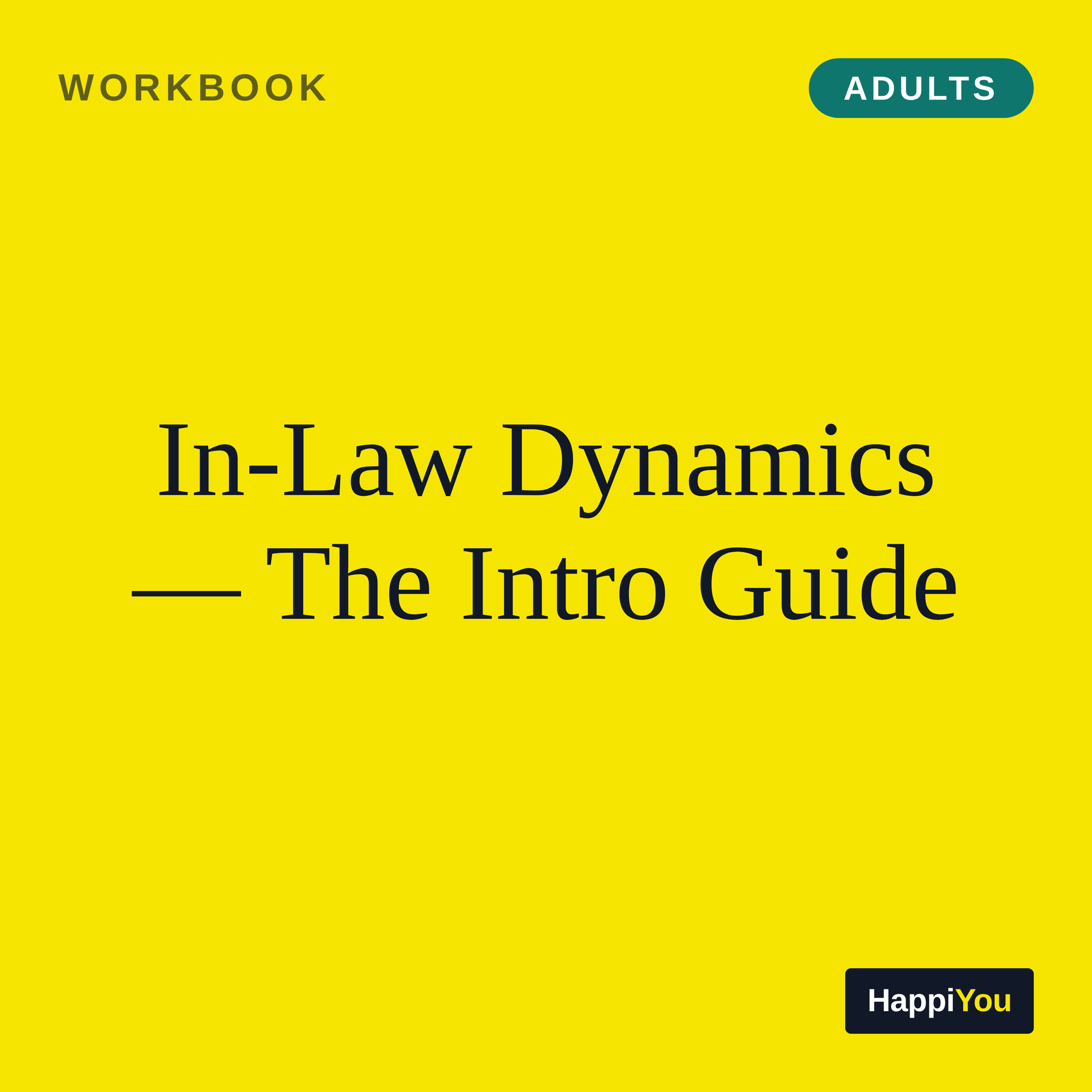 In-Law Dynamics — The Intro Guide
