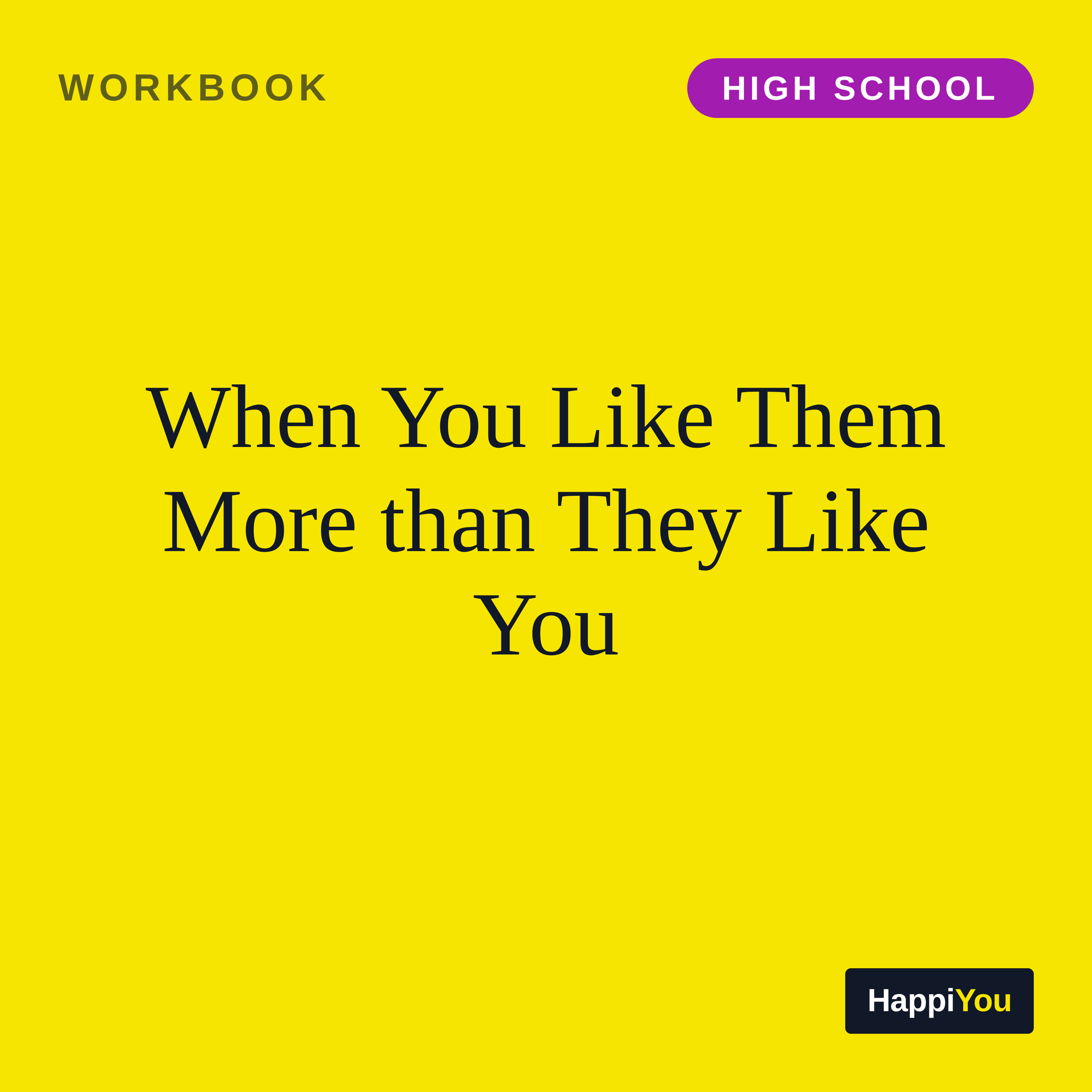 When You Like Them More Than They Like You