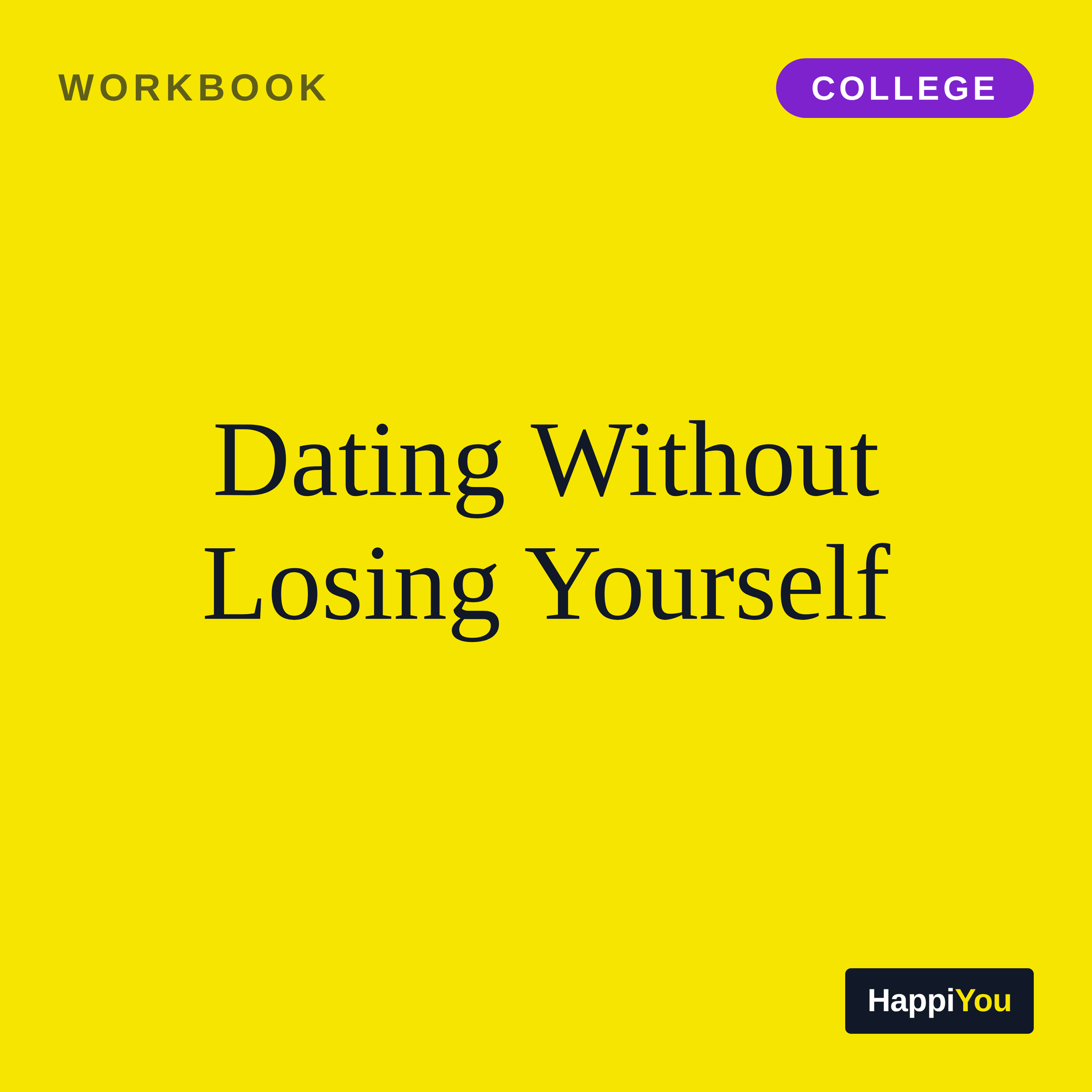 Dating from a Settled Sense of Self