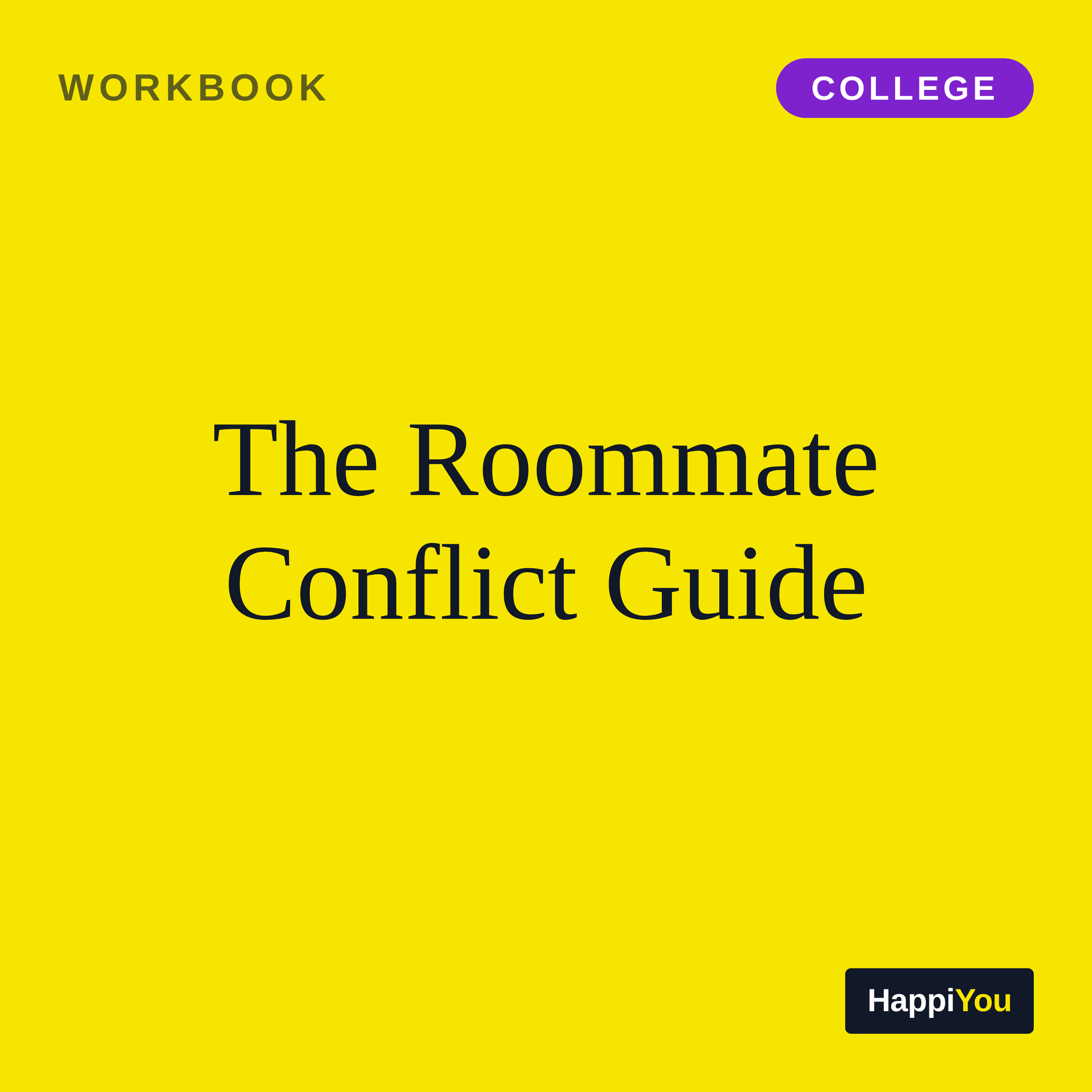 The Roommate Conflict Guide
