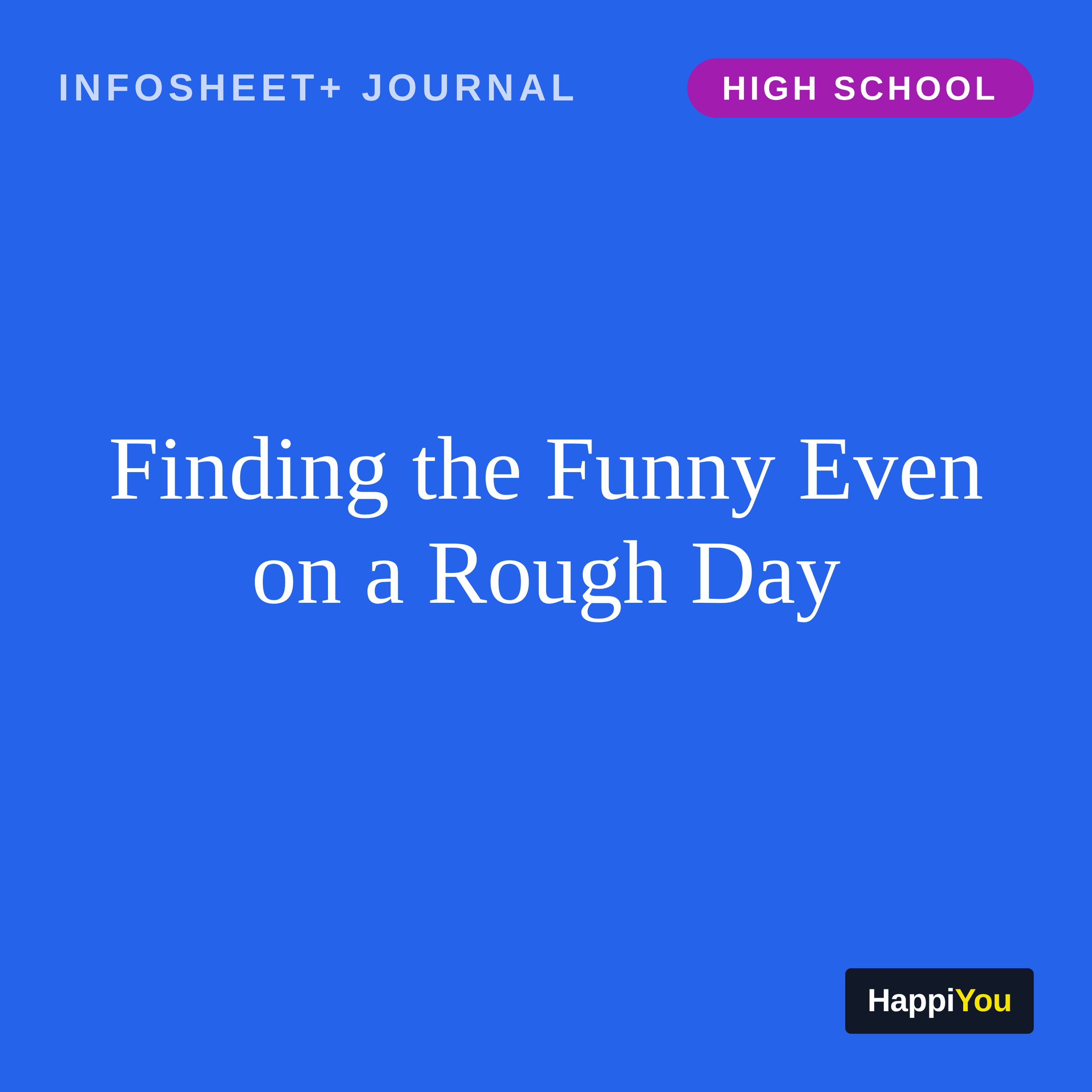 Finding the Funny Even on a Rough Day