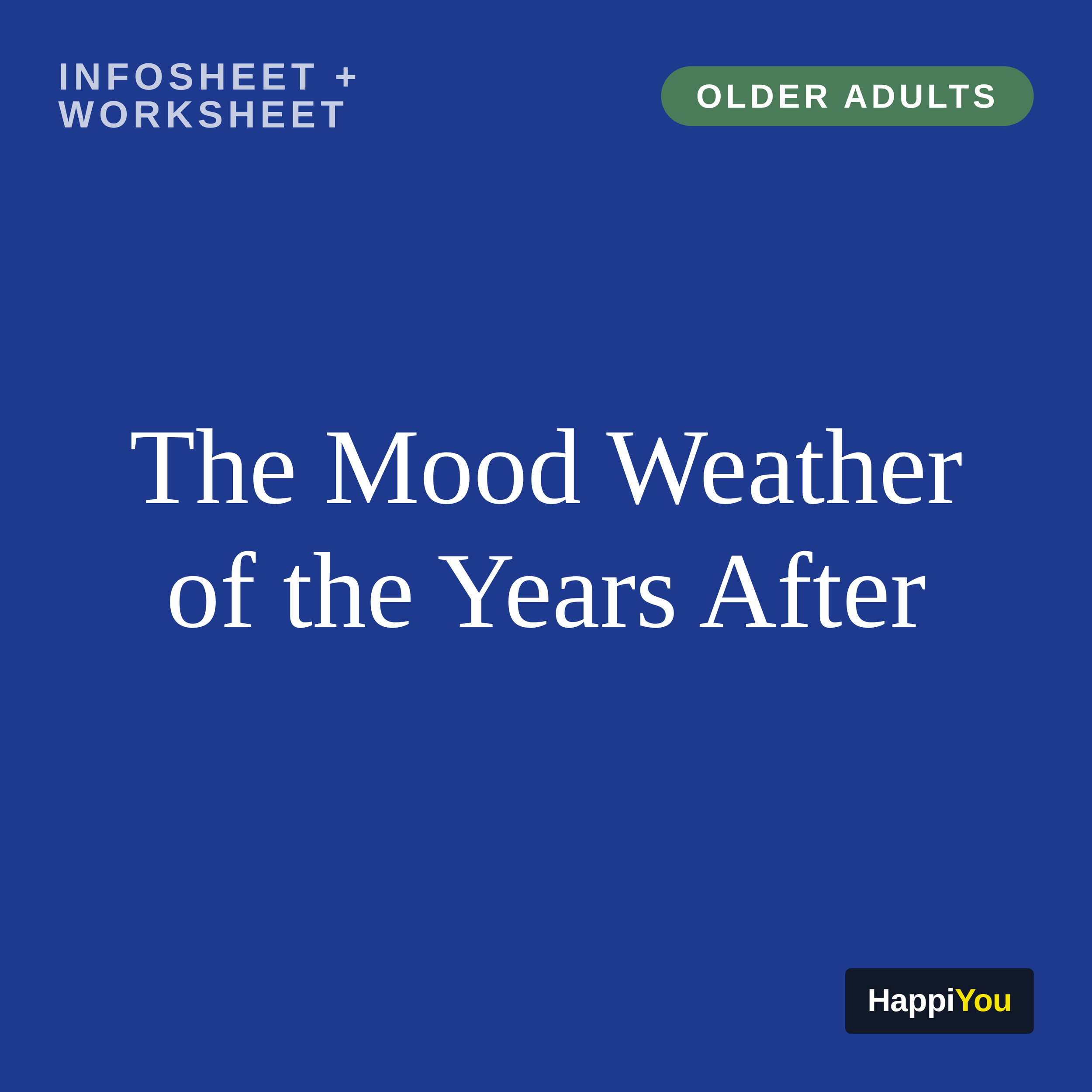 The Mood Weather of the Years After