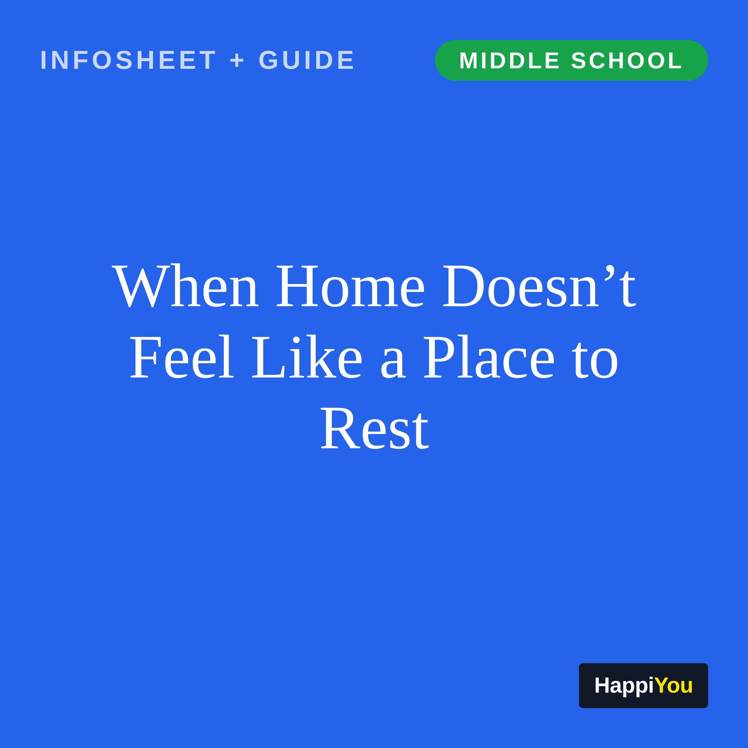When Home Doesn’t Feel Like a Place to Rest