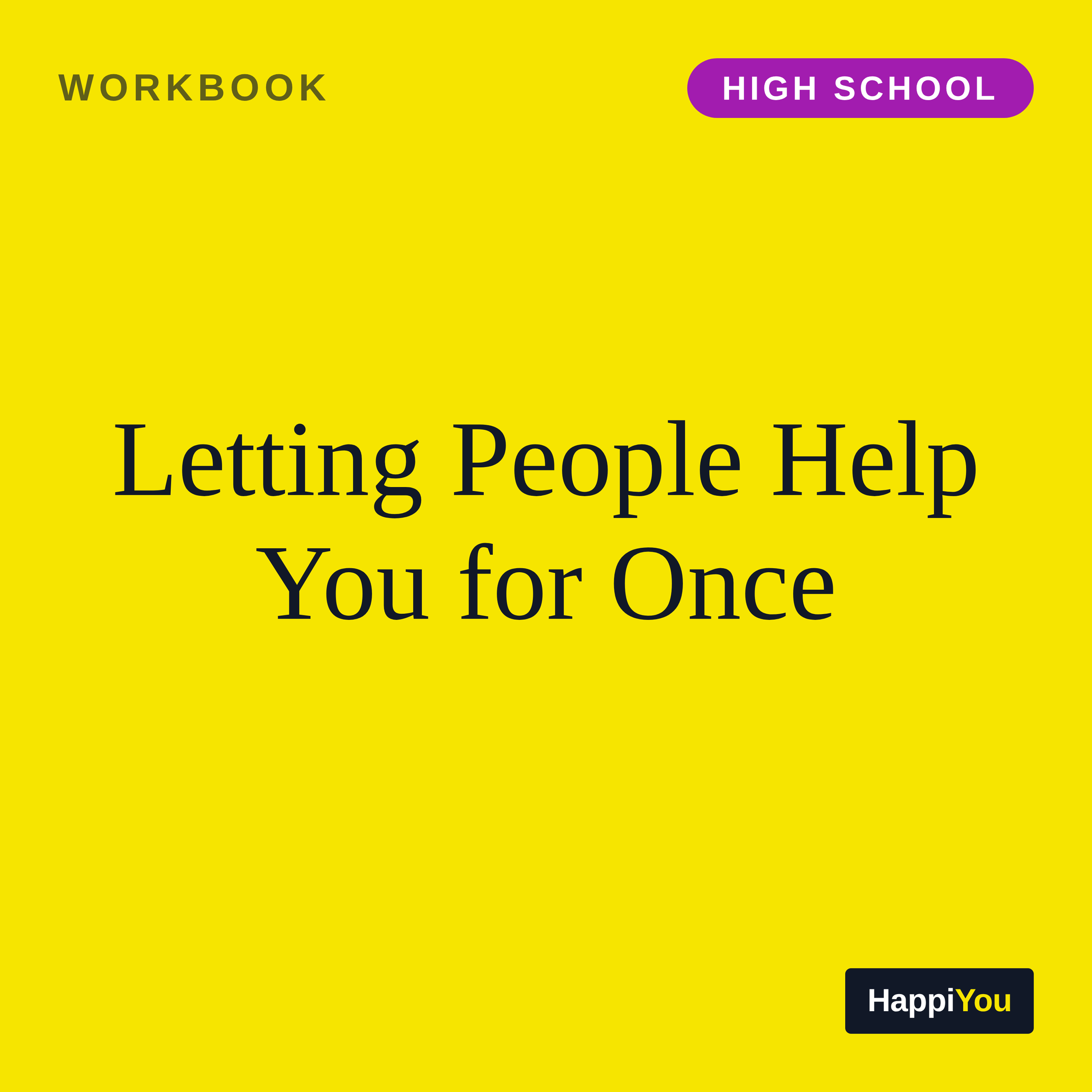 Letting People Help You for Once