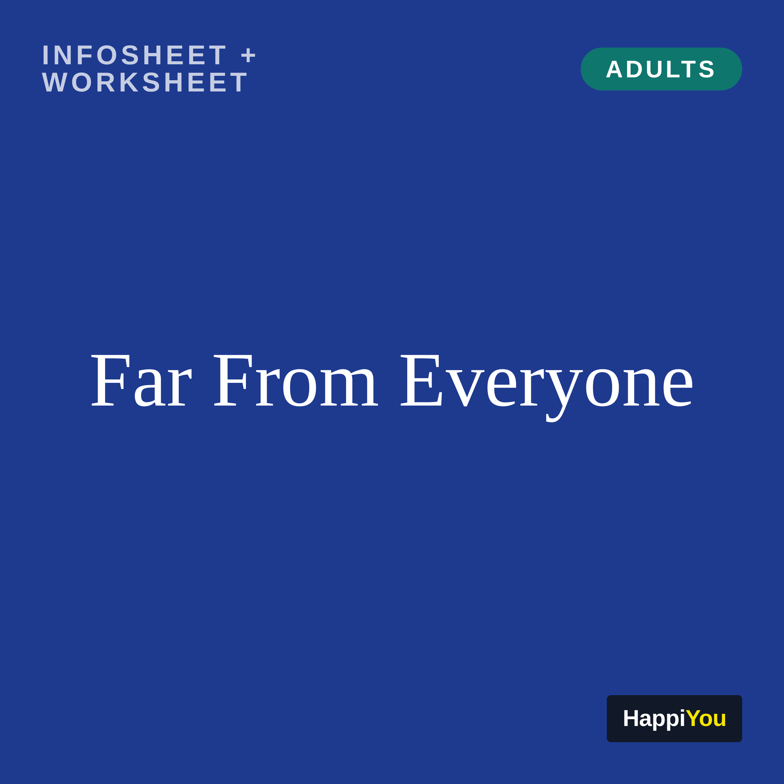 Far From Everyone